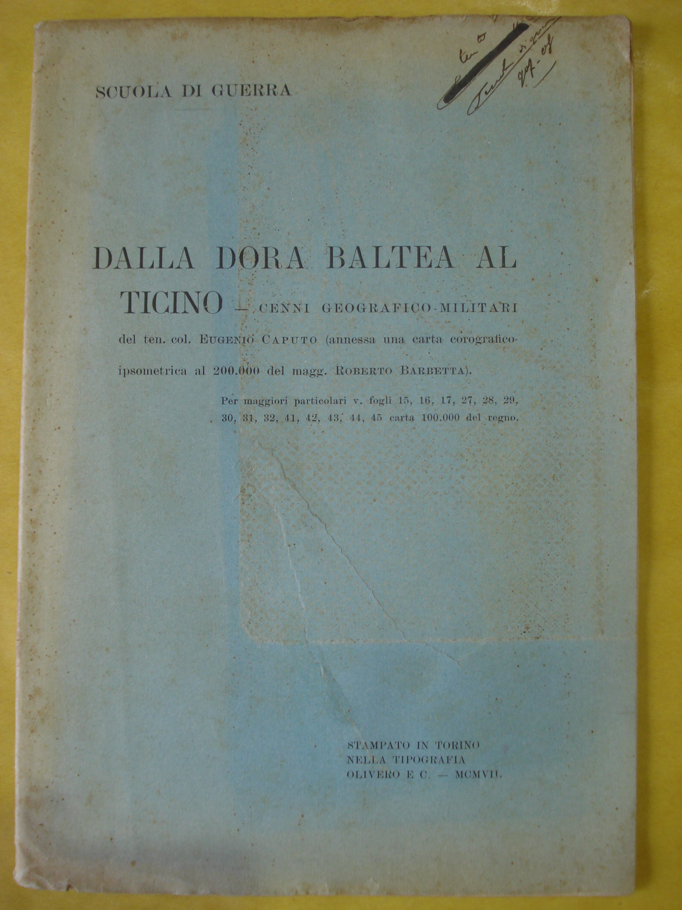DALLA DORA BALTEA AL TICINO: CENNI GEOGRAFICO MILITARI.