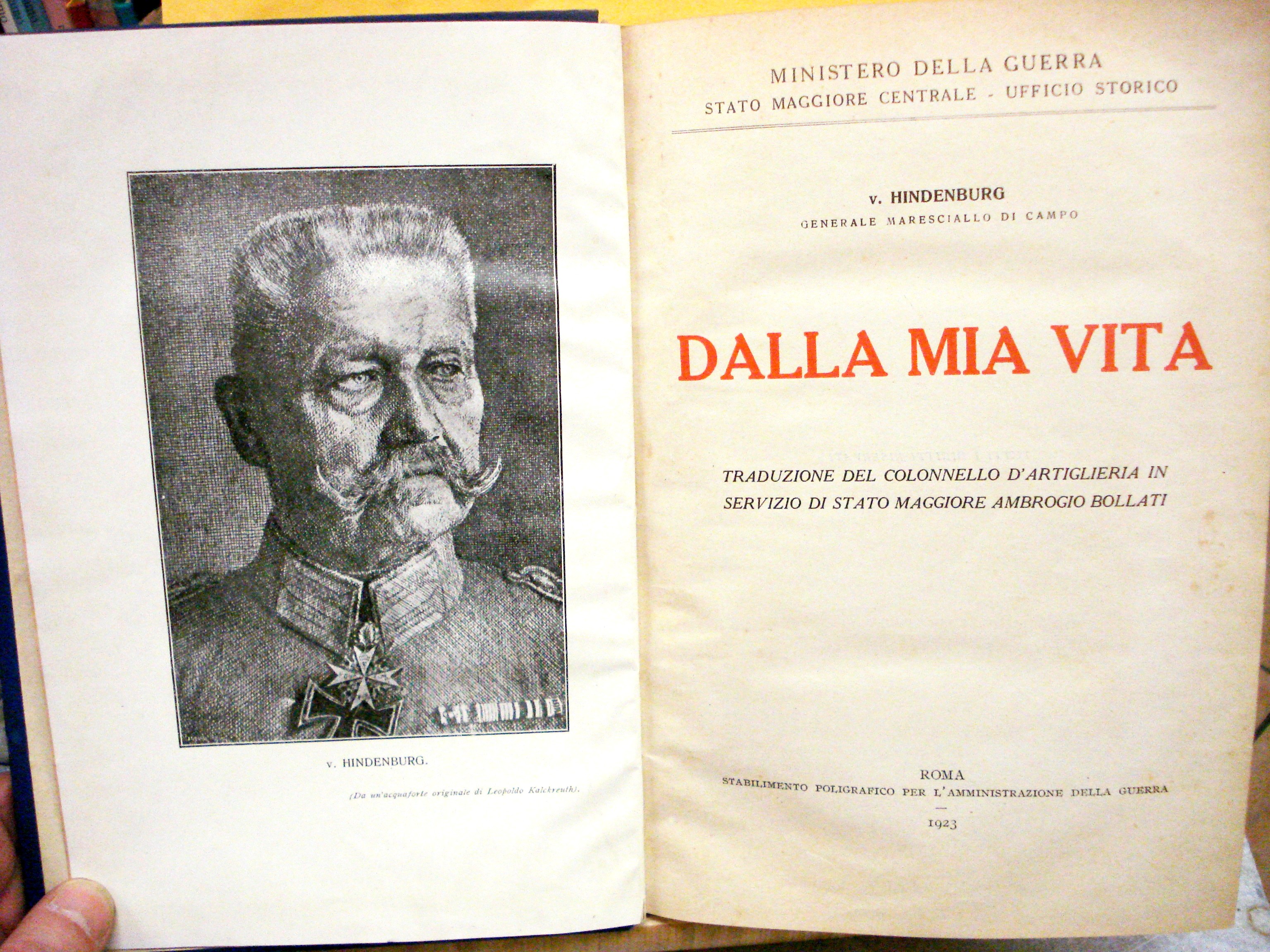 DALLA MIA VITA, TRADUZIONE DEL COLONNELLO D'ARTIGLIERIA IN SERVIZIO DI …