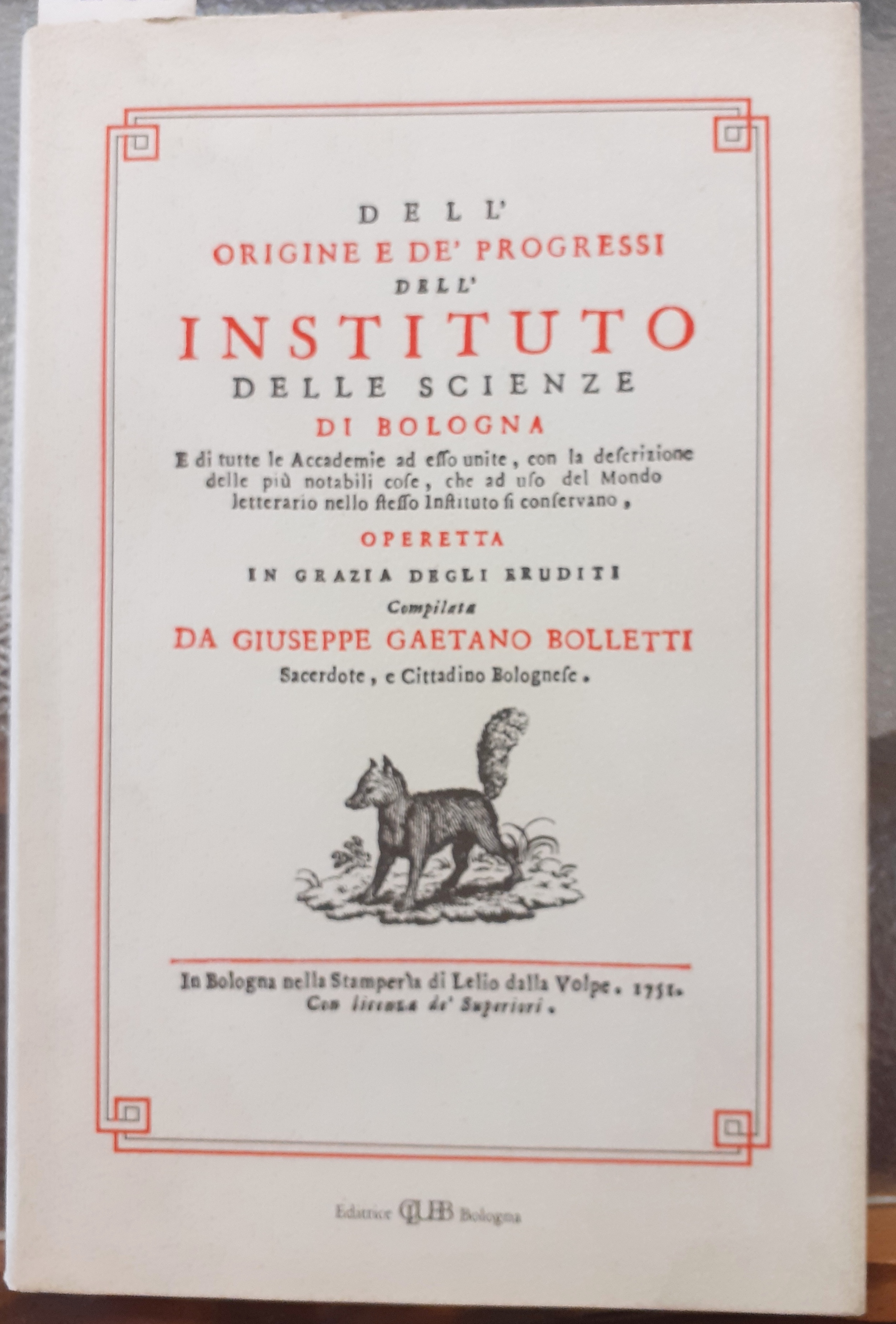 DELL'ORIGINE E DEI PROGRESSI DELL'ISTITUTO DELLE SCIENZE DI BOLOGNA.