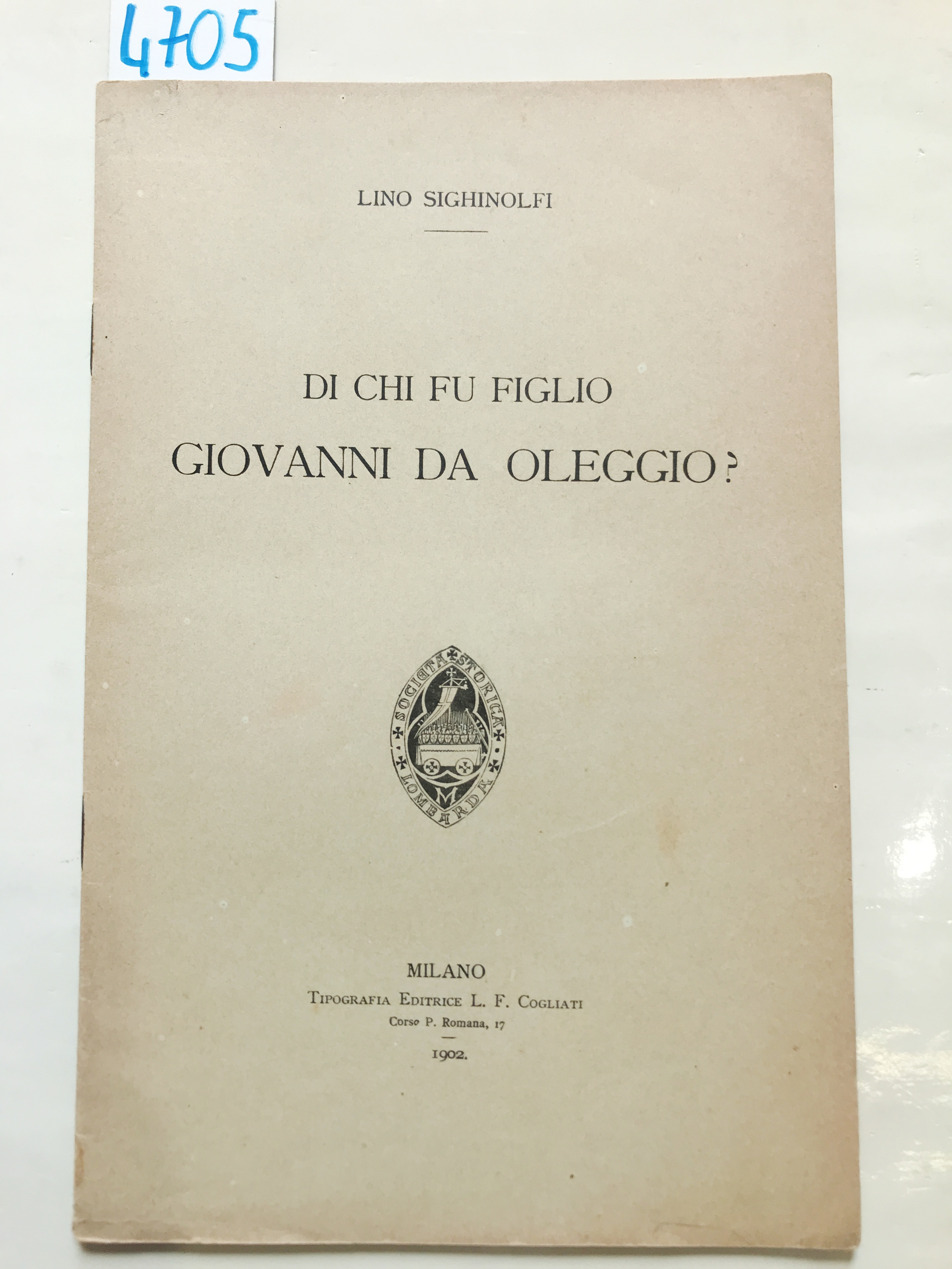 DI CHI FU FIGLIO GIOVANNI DA OLEGGIO?.