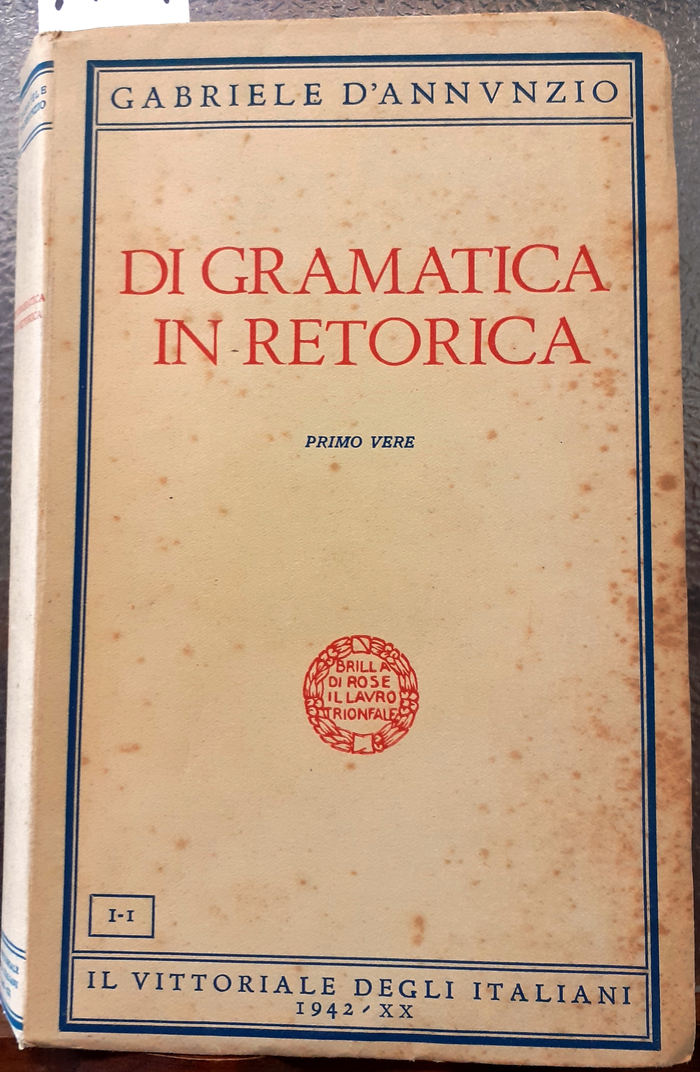 DI GRAMATICA IN RETORICA, PRIMO VERE.,