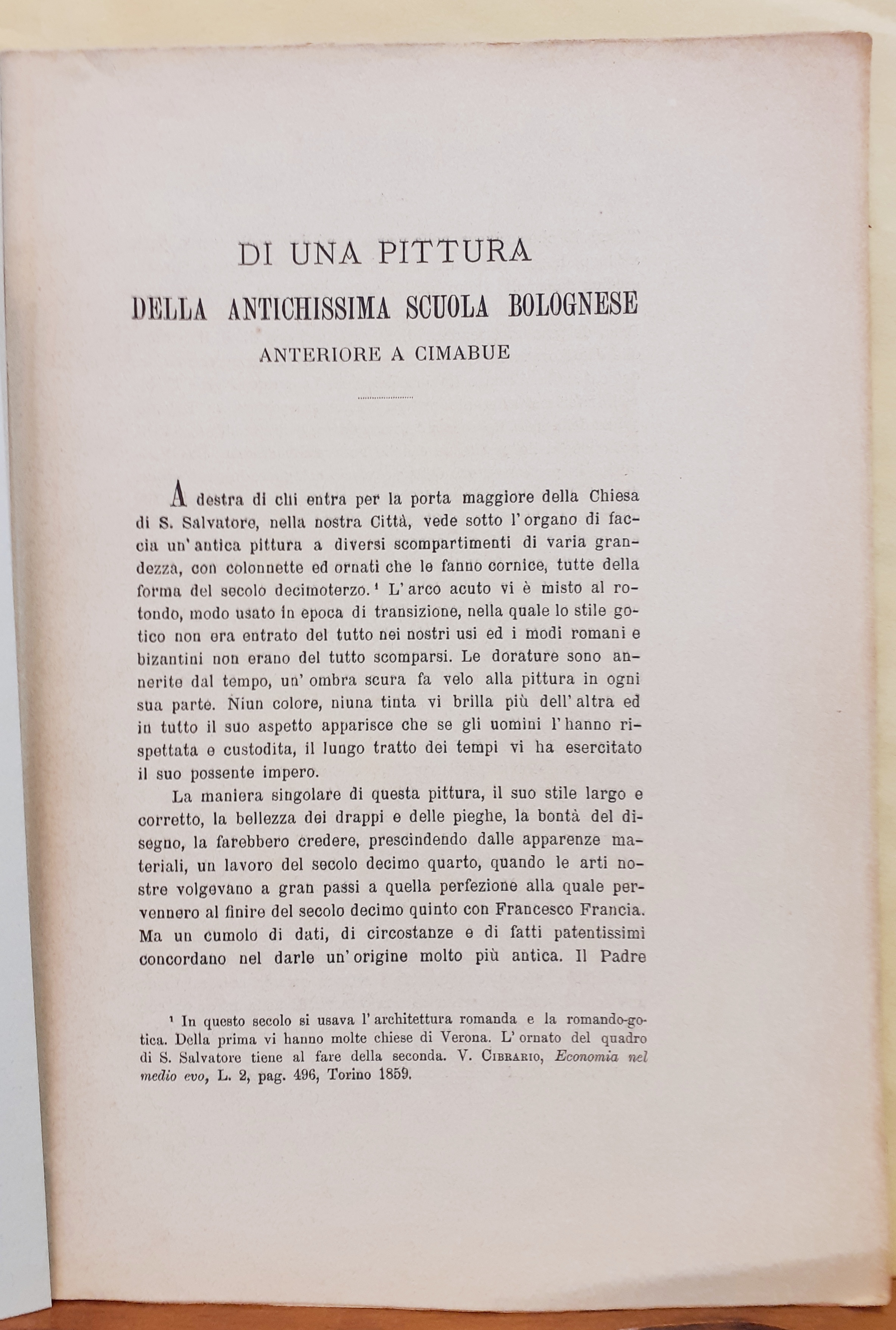 DI UNA PITTURA DELLA ANTICHISSIMA SCUOLA BOLOGNESE ANTERIORE A CIMABUE.