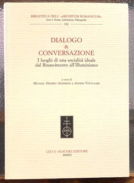 DIALOGO & CONVERSAZIONE. I LUOGHI DI UNA SOCIALITA' IDEALE DAL …