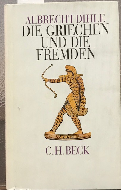 DIE GRIECHEN UND DIE FREMDEN.