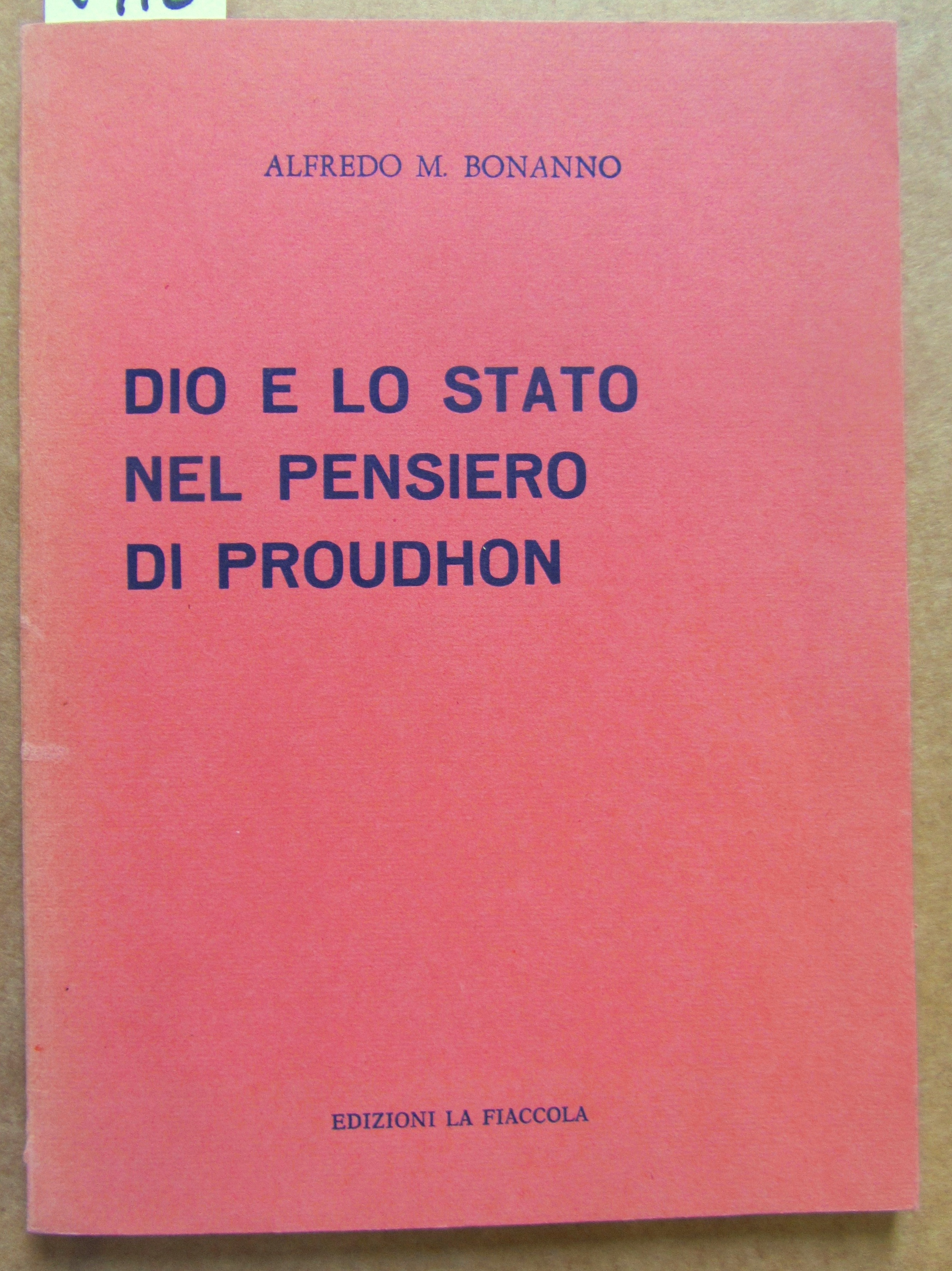 DIO E LO STATO NEL PENSIERO DI PROUDHON.