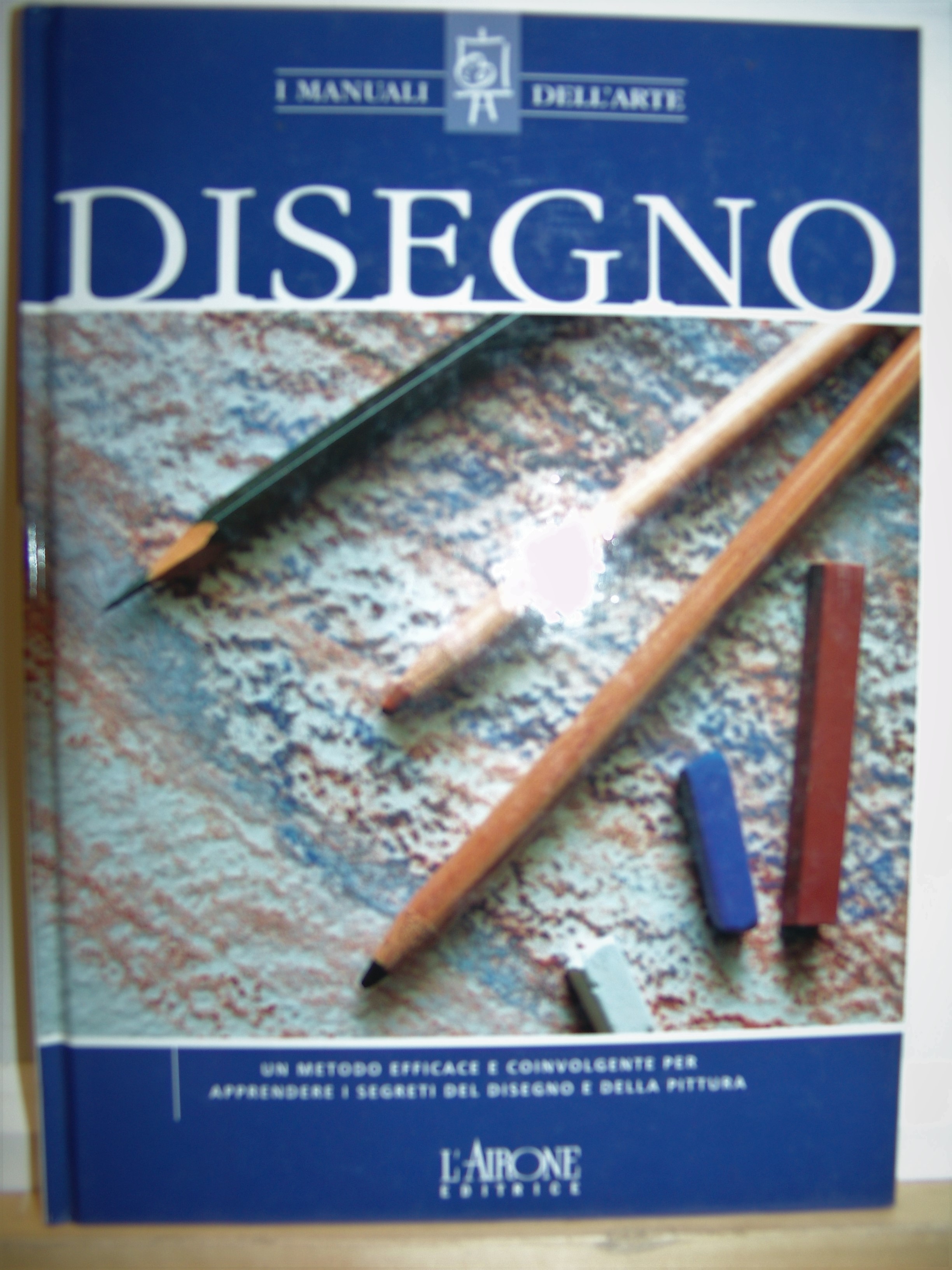 DISEGNO. (Collana: I manuali dell'arte).