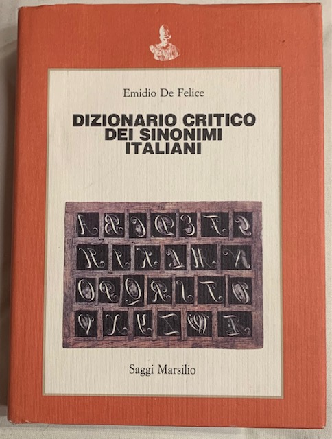 DIZIONARIO CRITICO DEI SINONIMI ITALIANI.