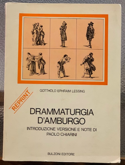 DRAMMATURGIA D'AMBURGO. Introduzione versione e note di Paolo Chiarini.