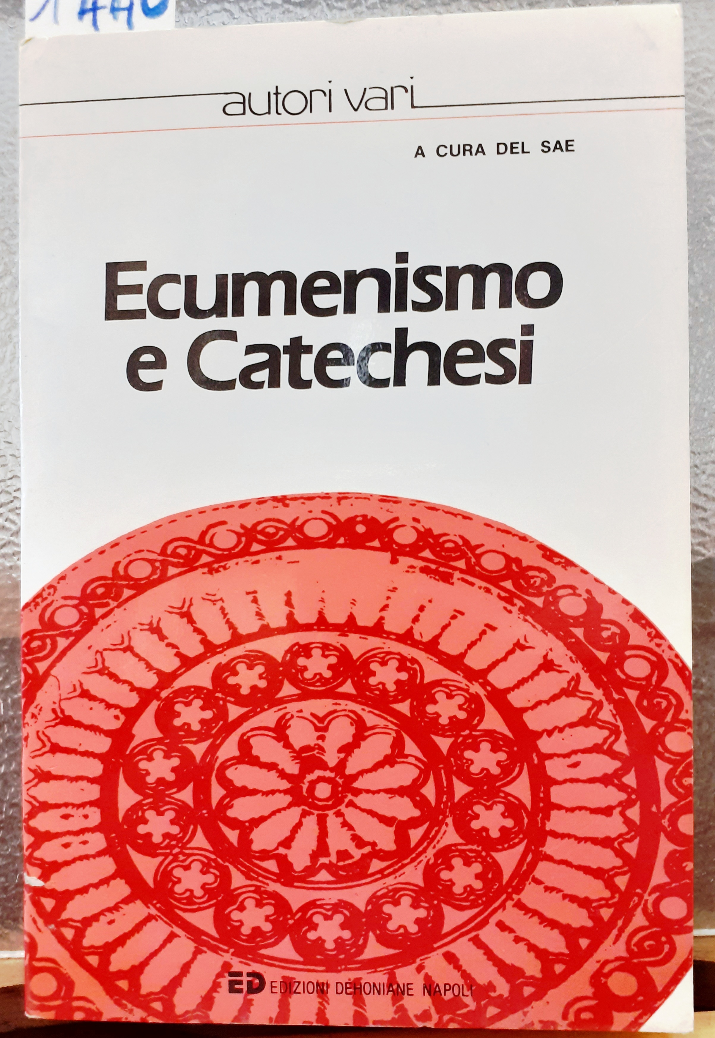 ECUMENISMO E CATECHESI. Atti della XXIV Sessione di formazione ecumenica …