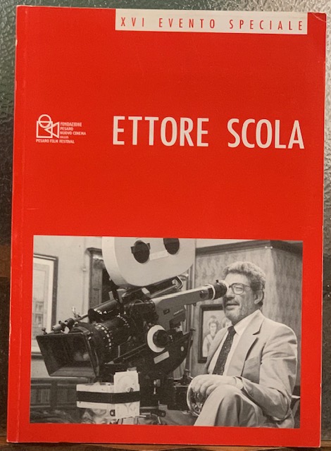 ETTORE SCOLA. XVI EVENTO SPECIALE.,