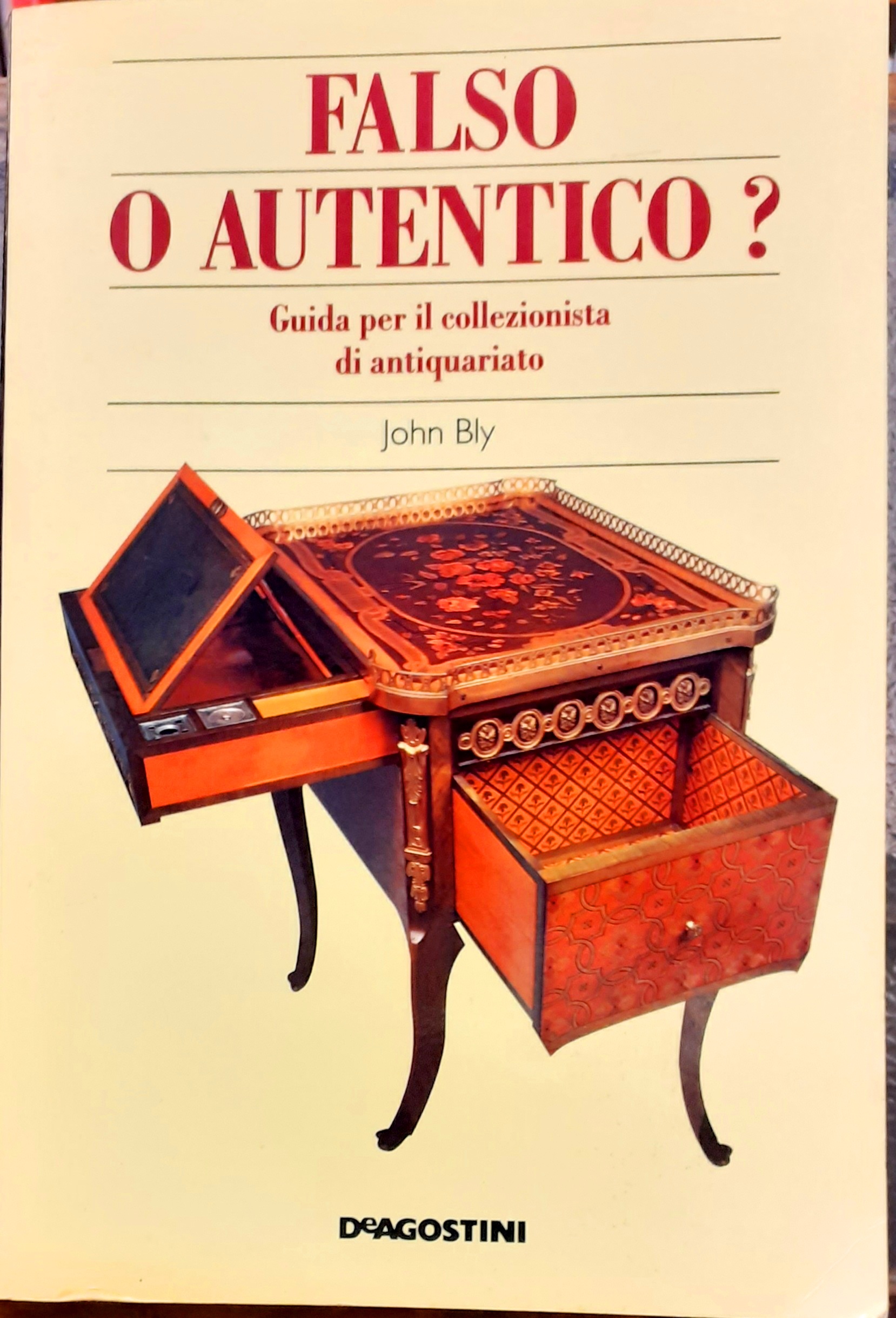 FALSO O AUTENTICO ?. GUIDA PER IL COLLEZIONISTA DI ANTIQUARIATO.