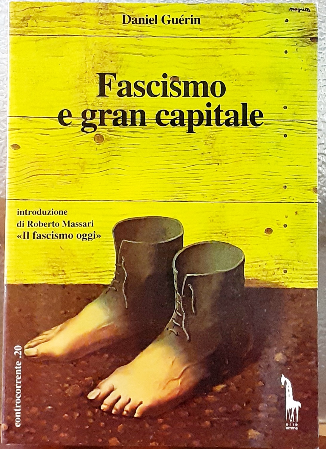 FASCISMO E GRAN CAPITALE.