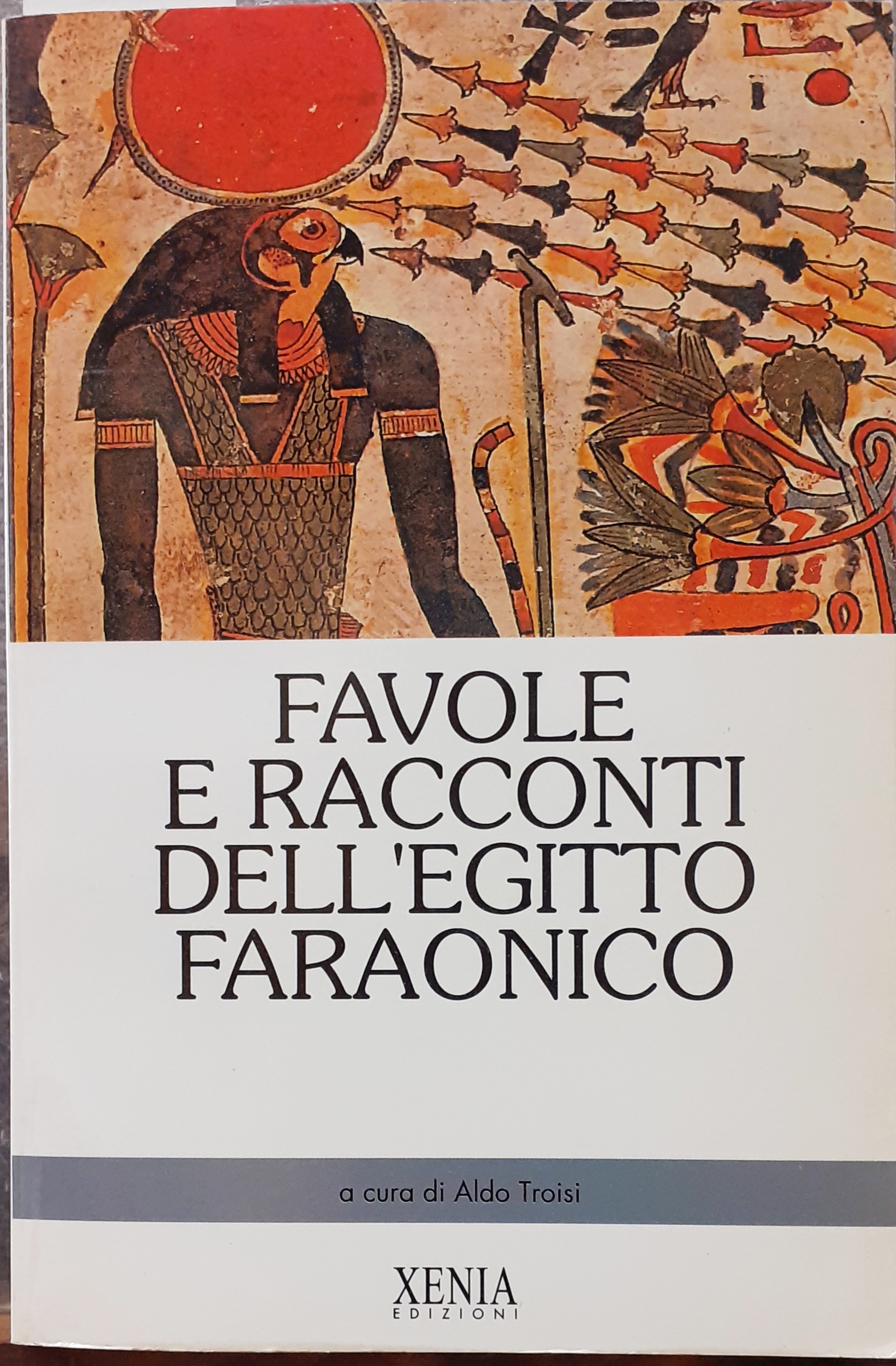 FAVOLE E RACCONTI DELL' ANTICO EGITTO.