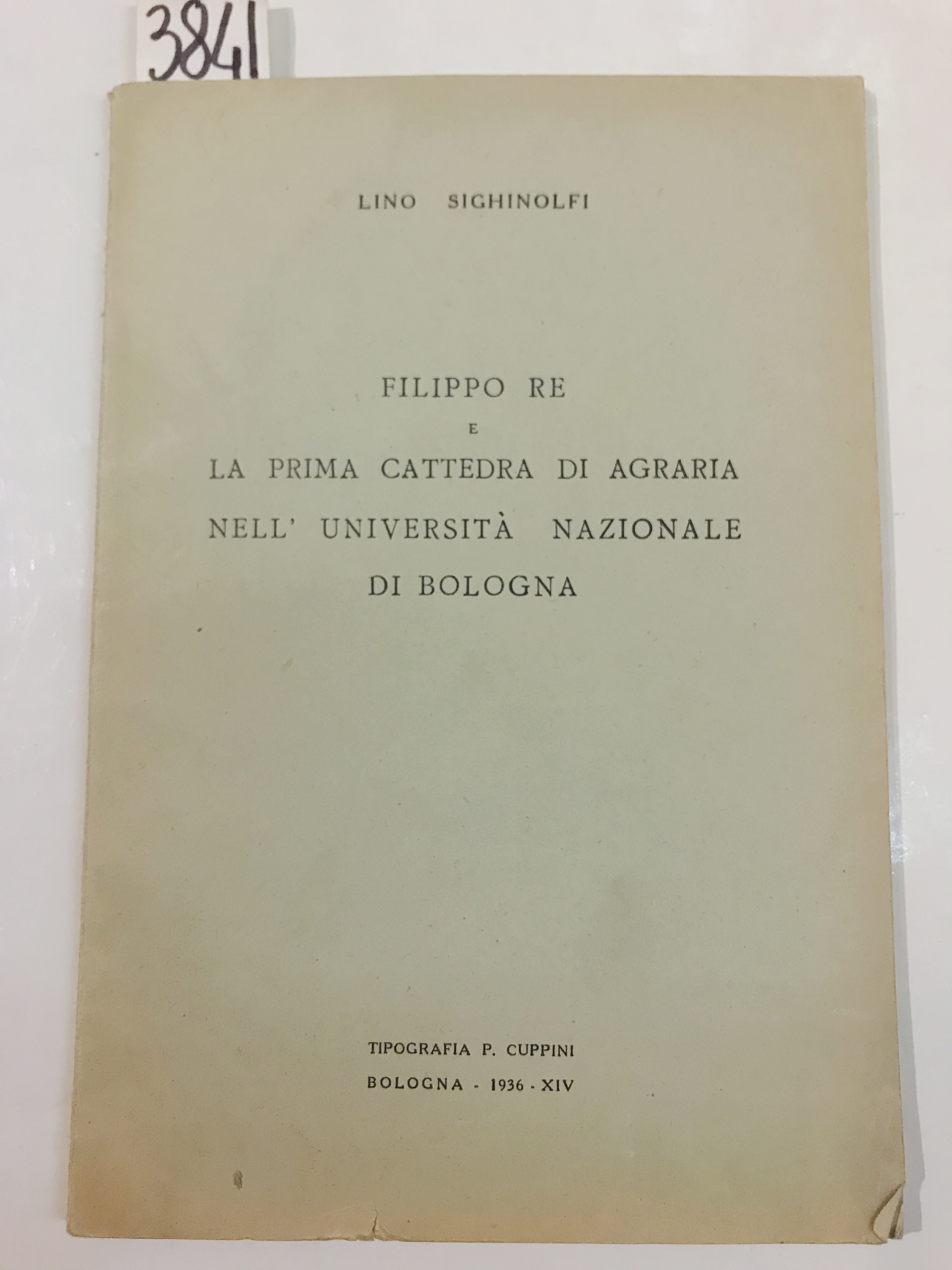 FILIPPO RE E LA PRIMA CATTEDRA DI AGRARIA NELL'UNIVERSITA' NAZIONALE …