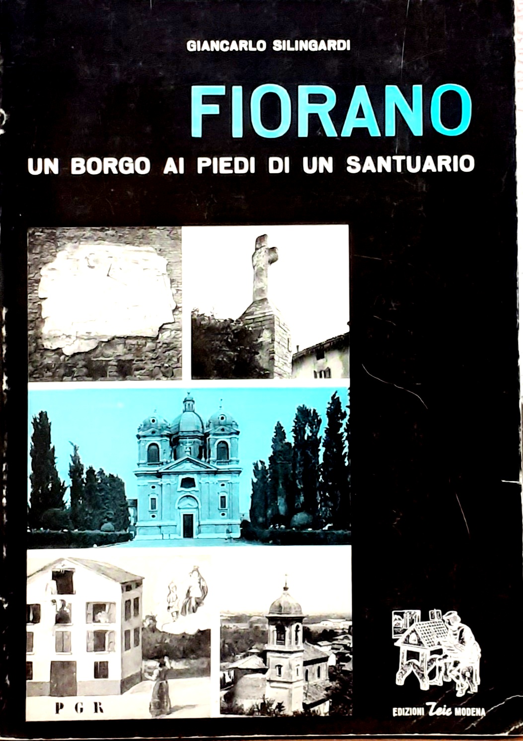 FIORANO: UN BORGO AI PIEDI DI UN SANTUARIO.