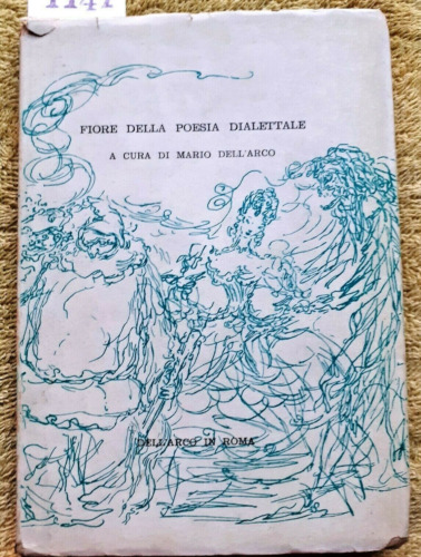 FIORE DELLA POESIA DIALETTALE.