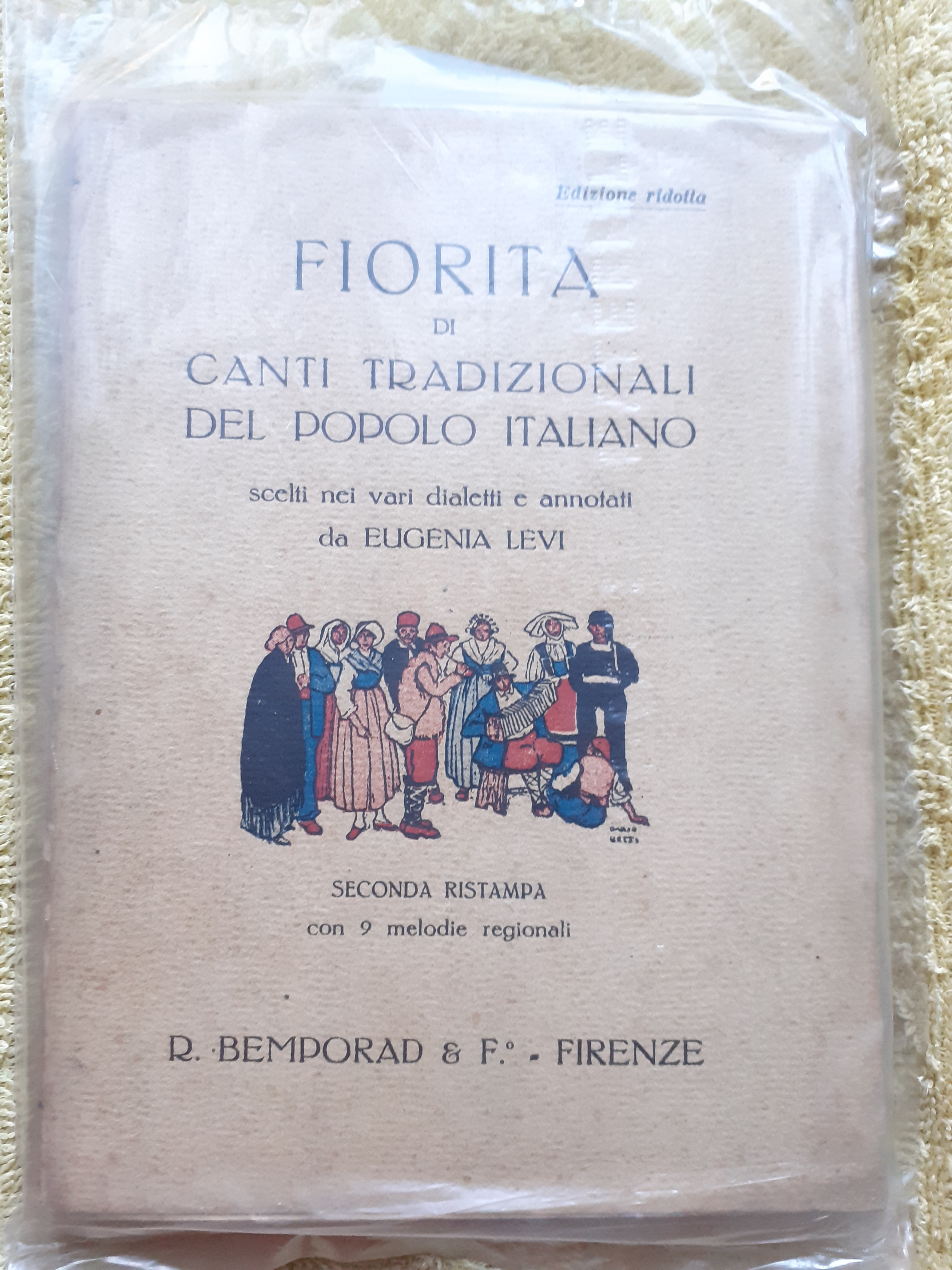 FIORITA DI CANTI TRADIZIONALI DEL POPOLO ITALIANO, SCELTI NEI VARI …