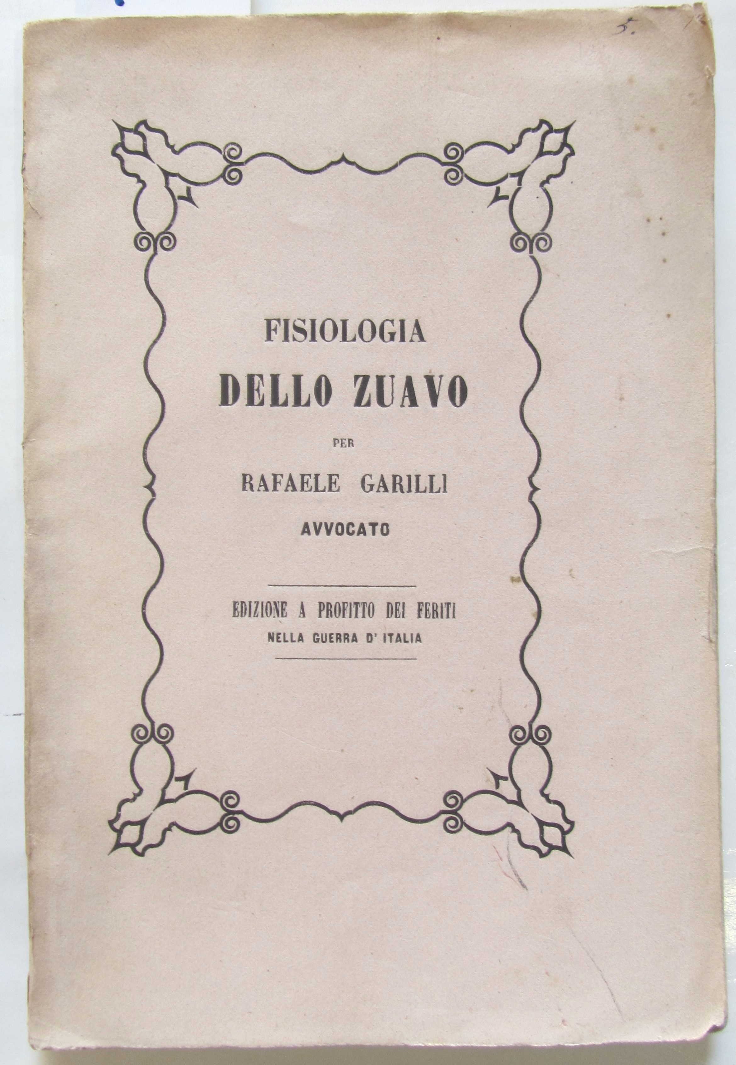 FISIOLOGIA DELLO ZUAVO PER RAFAELE GARILLI, AVVOCATO.