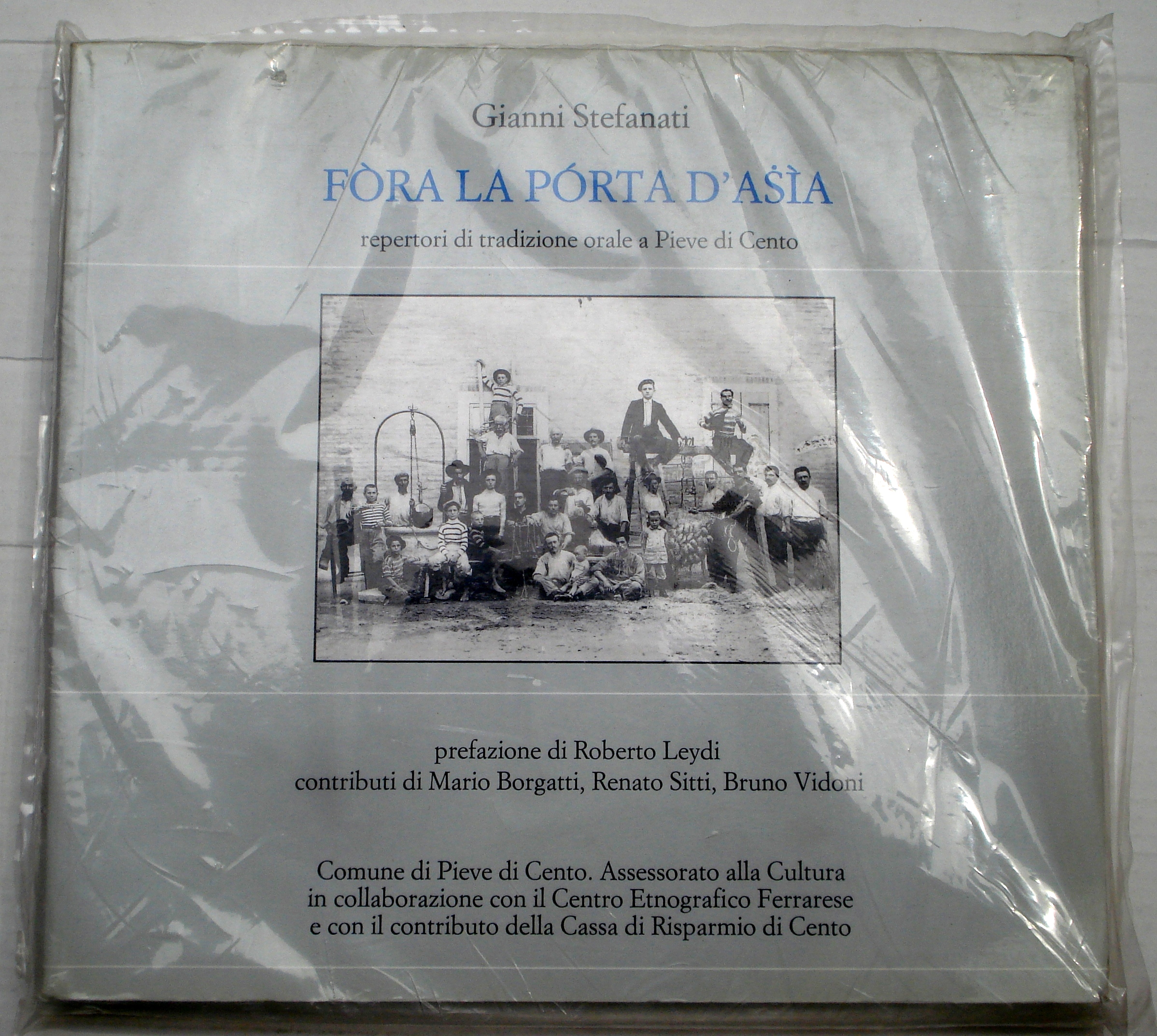 FÒRA LA PÓRTA D'ASÌA, repertori di tradizioni orale a Pieve …