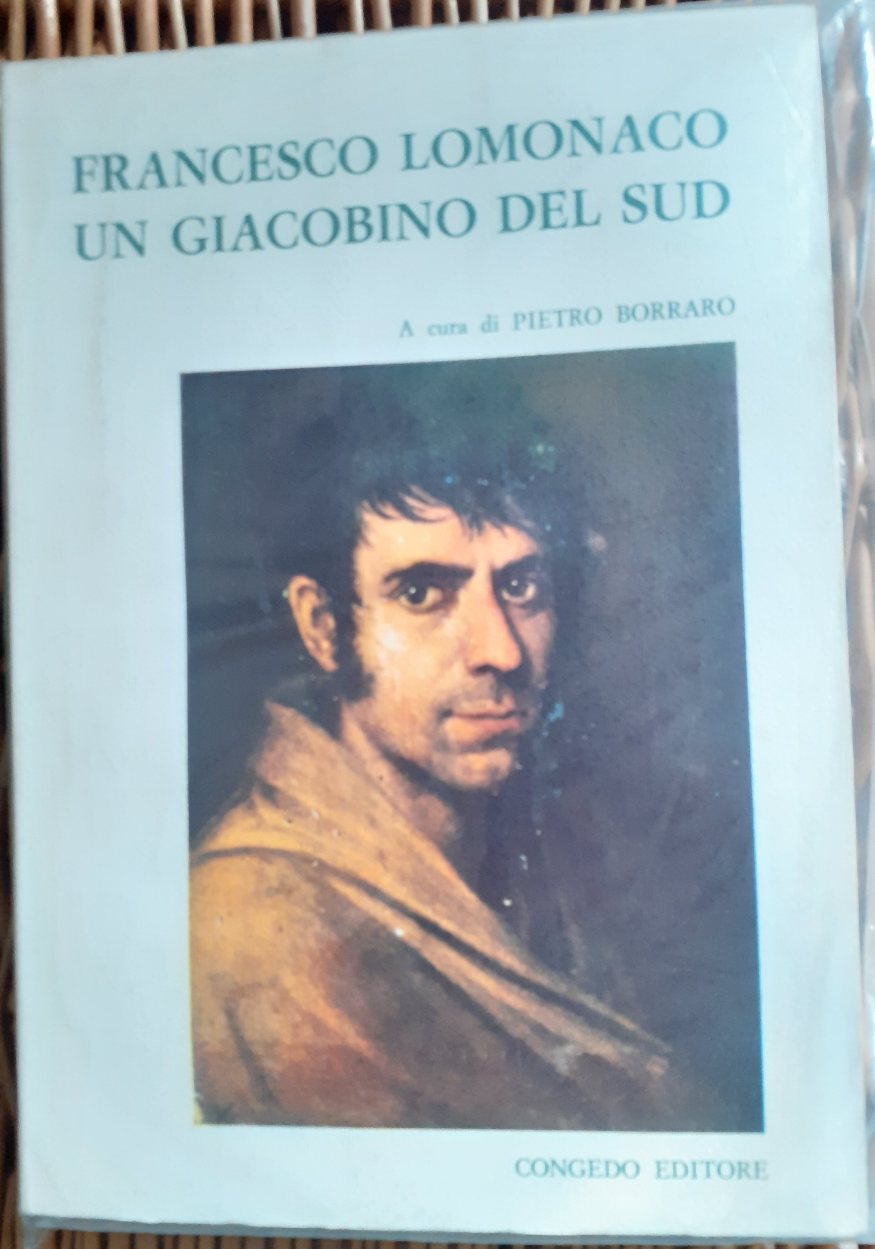 FRANCESCO LOMONACO: UN GIACOBINO DEL SUD. Atti del II° Convegno …