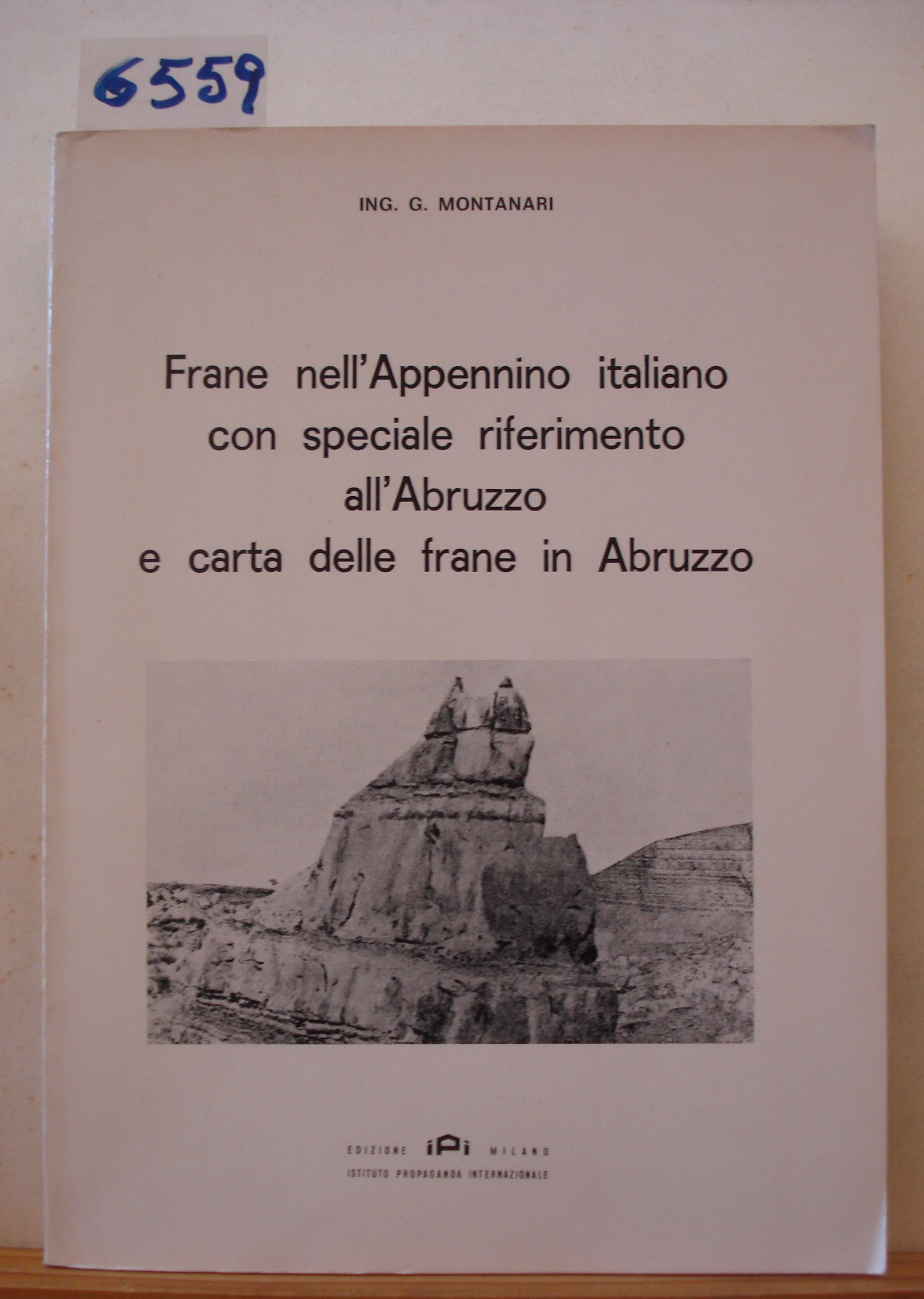 FRANE NELL'APPENNINO ITALIANO CON SPECIALE RIFERIMENTO ALL'ABRUZZO E CARTA DELLE …