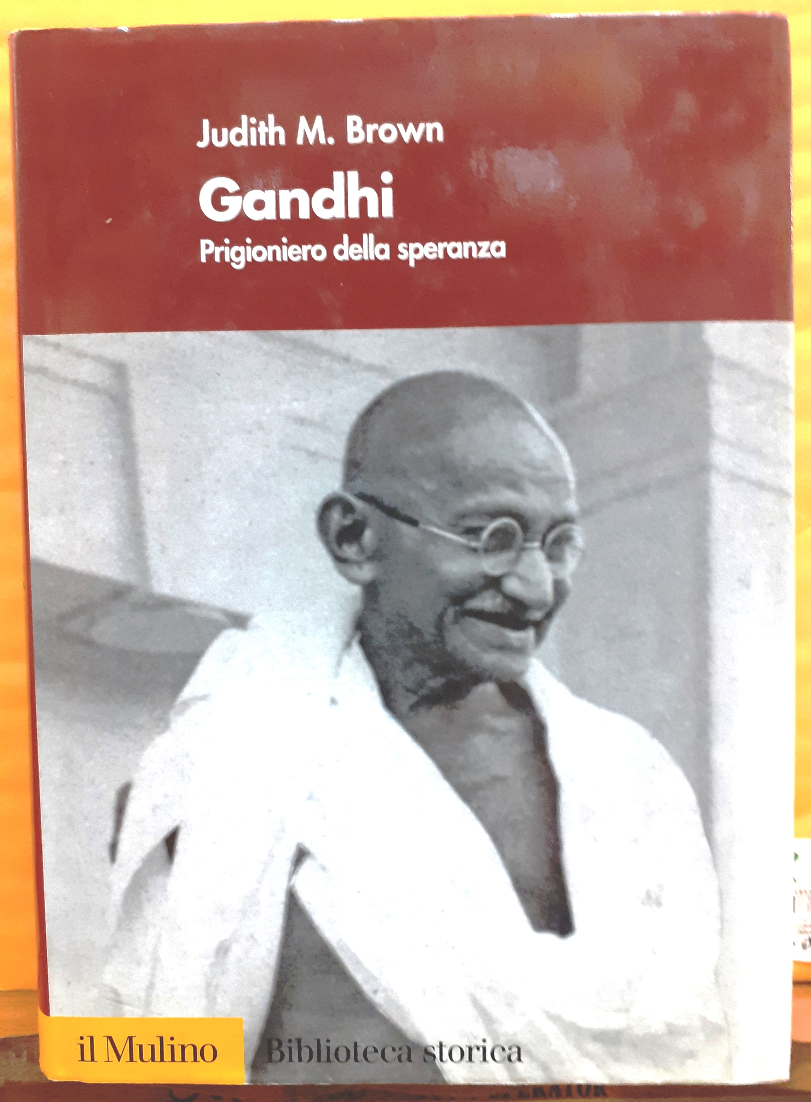 GANDHI: PRIGIONIERO DELLA SPERANZA.