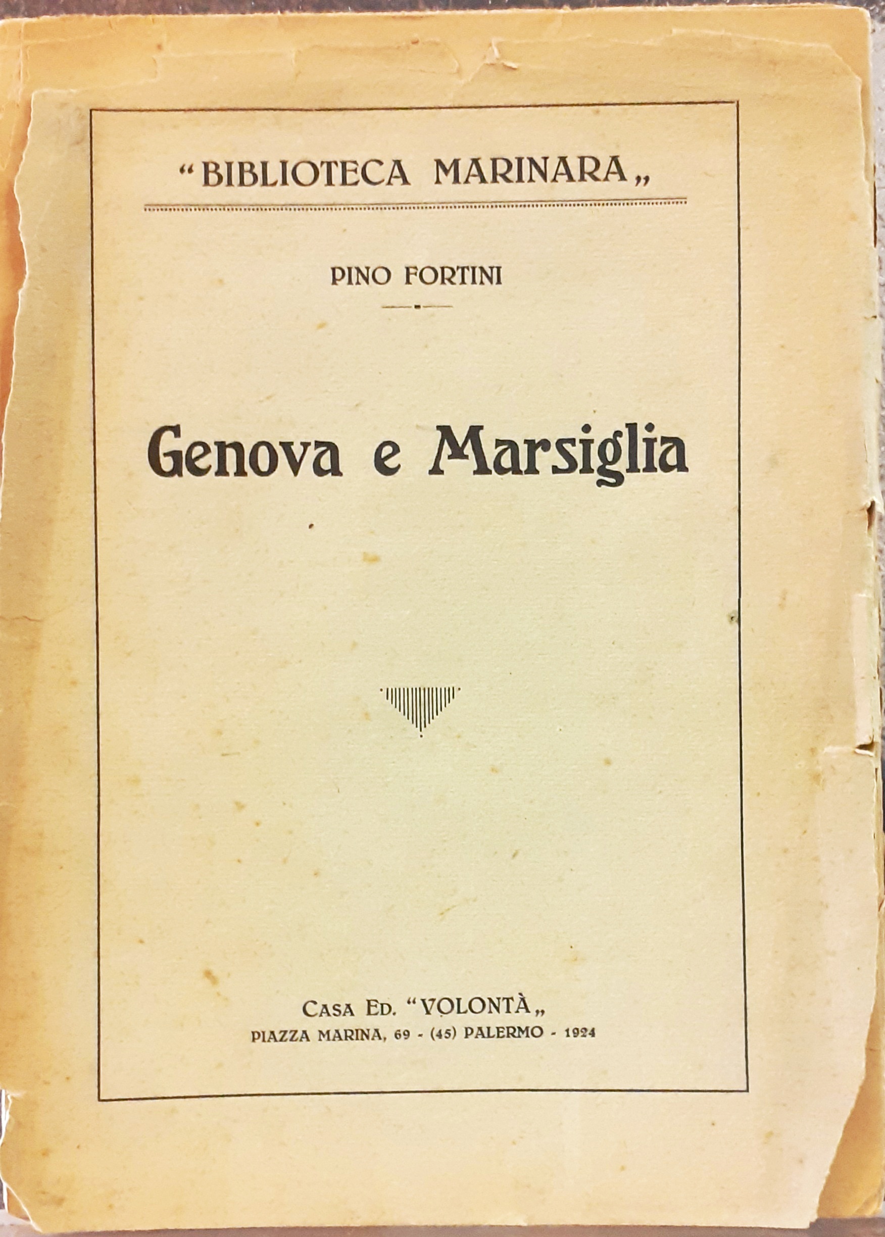 GENOVA E MARSIGLIA.