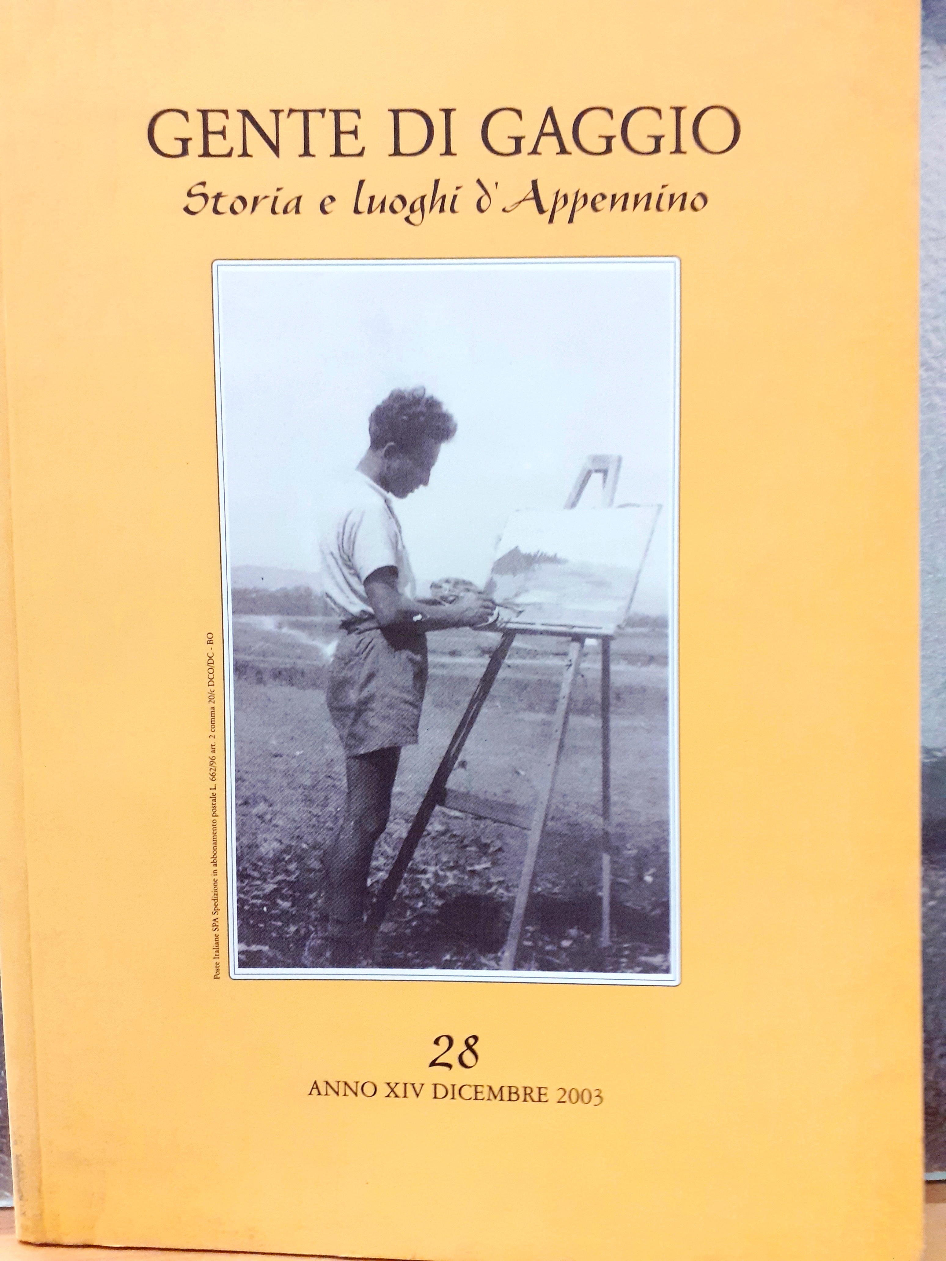 GENTE DI GAGGIO: STORIA E LUOGHI D'APPENNINO; anno XIV/ dicembre …