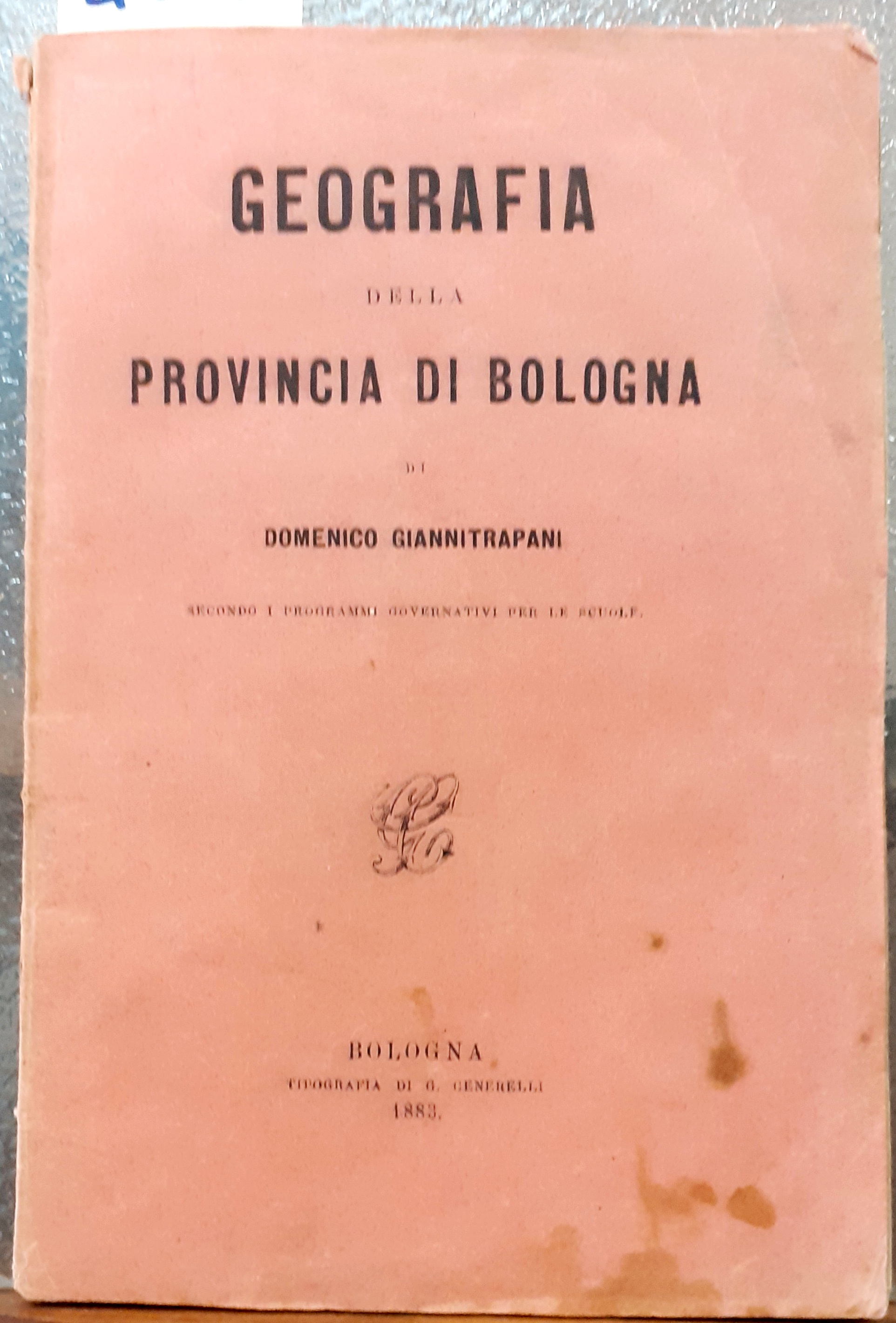 GEOGRAFIA DELLA PROVINCIA DI BOLOGNA, SECONDO I PROGRAMMI GOVERNATIVI PER …