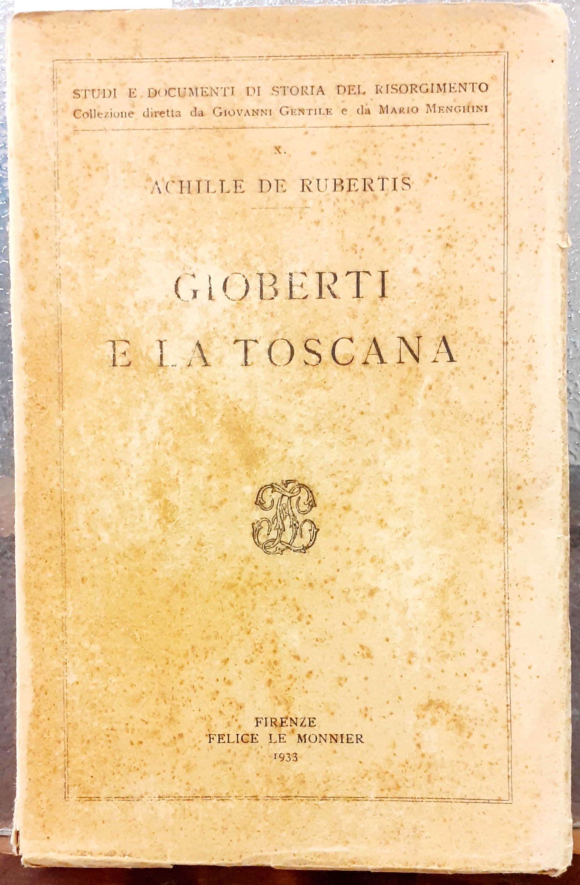 GIOBERTI E LA TOSCANA.