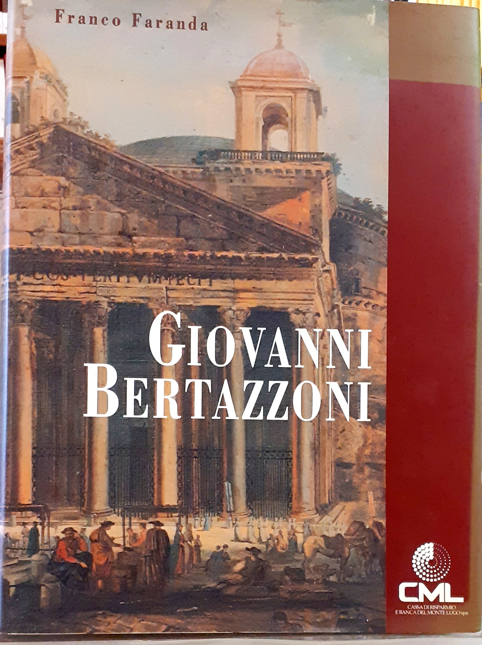 GIOVANNI DI MATTEO BERTAZZONI, PITTORE LUCENSIS (LUGO 1805-1884). Catalogo generale.
