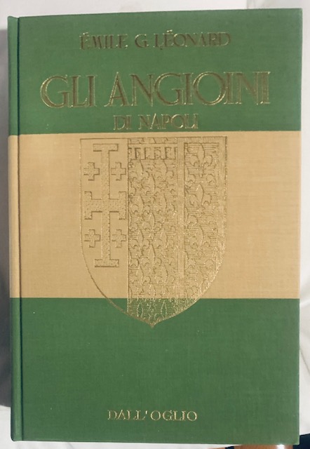 GLI ANGIOINI DI NAPOLI.