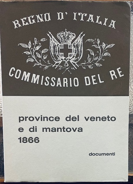 GLI ARCHIVI DEI REGI COMMISSARI NELLE PROVINCE DEL VENETO E …