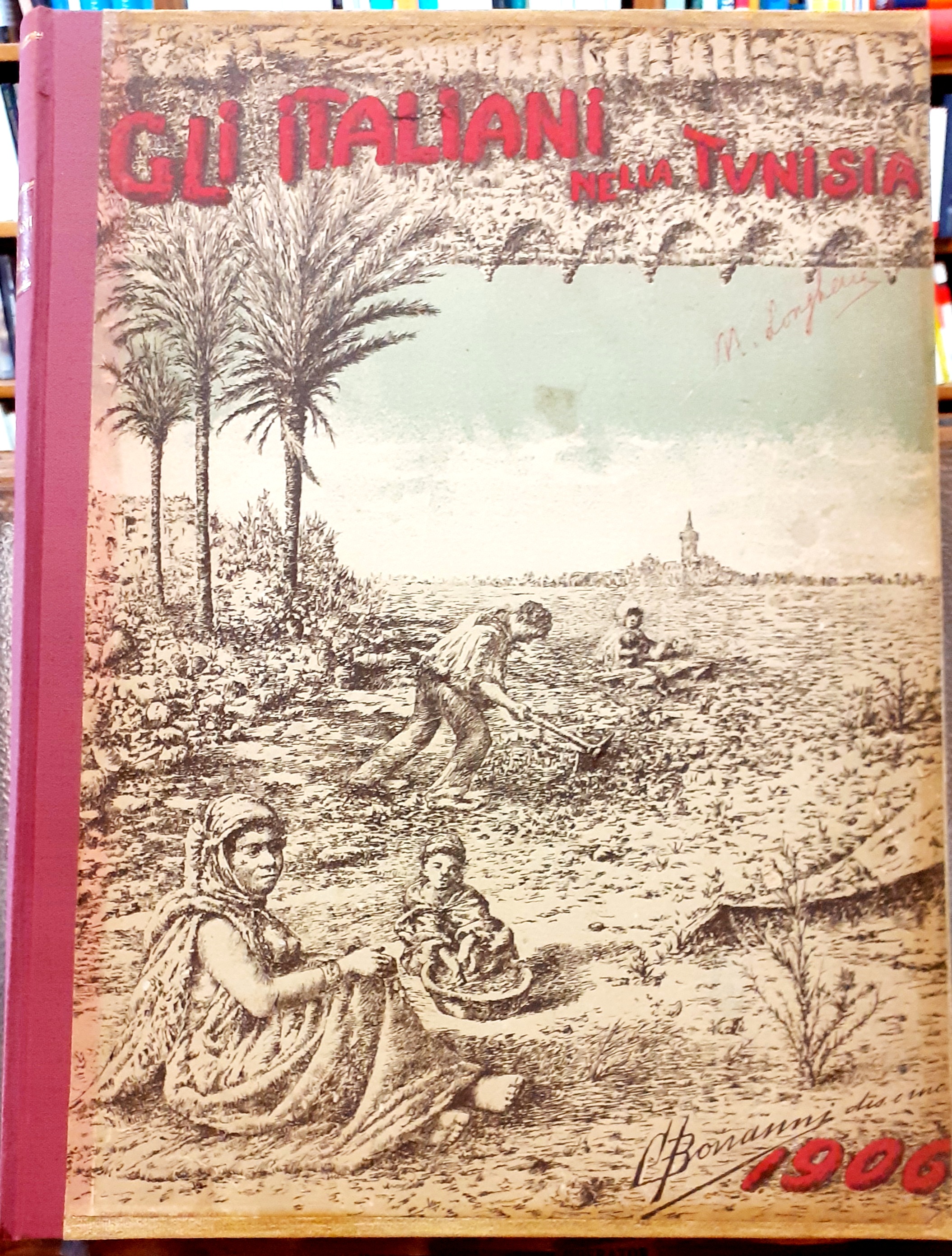 GLI ITALIANI NELLA TUNISIA.