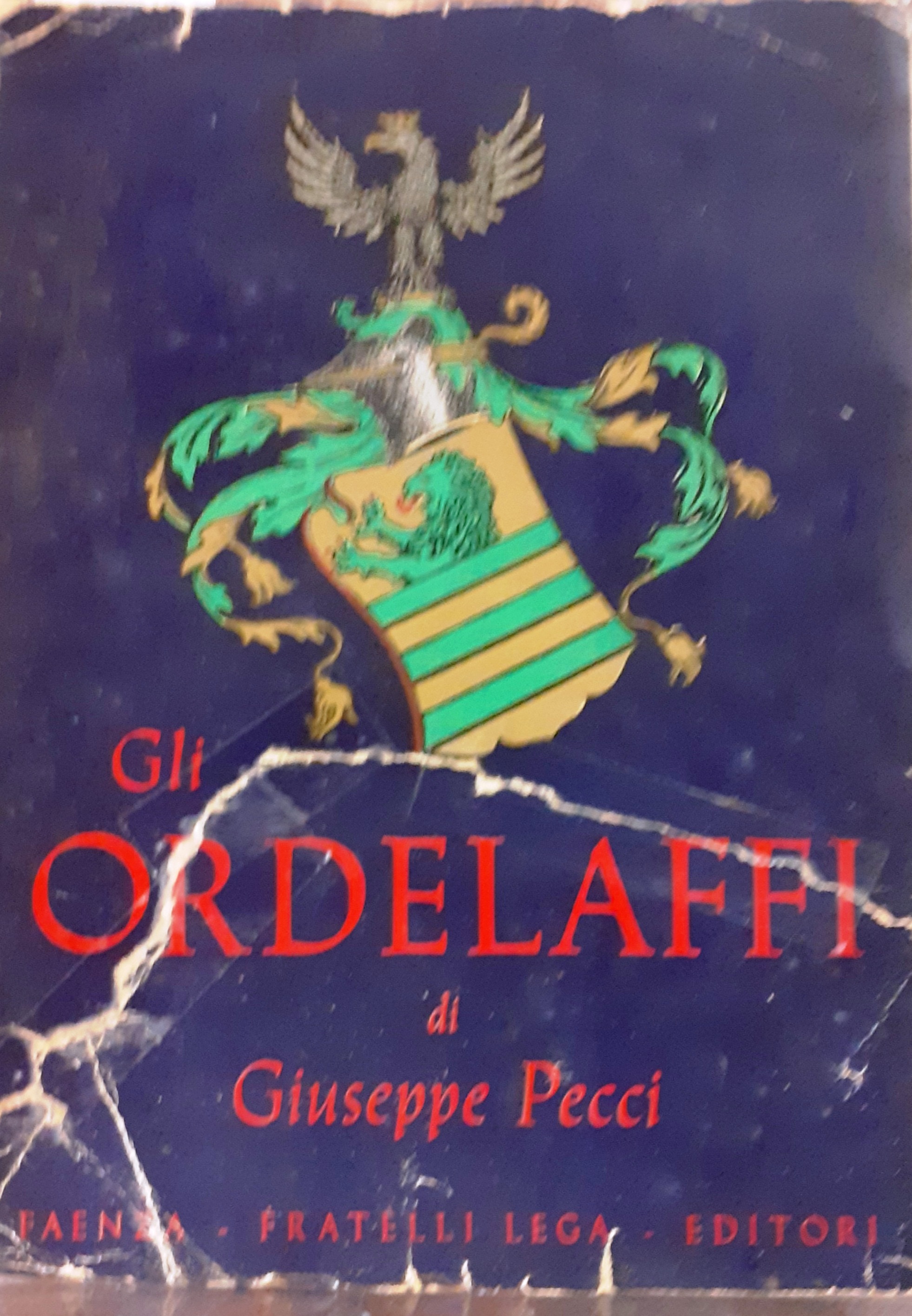 GLI ODERLAFFI SIGNORI DI FORLI'.