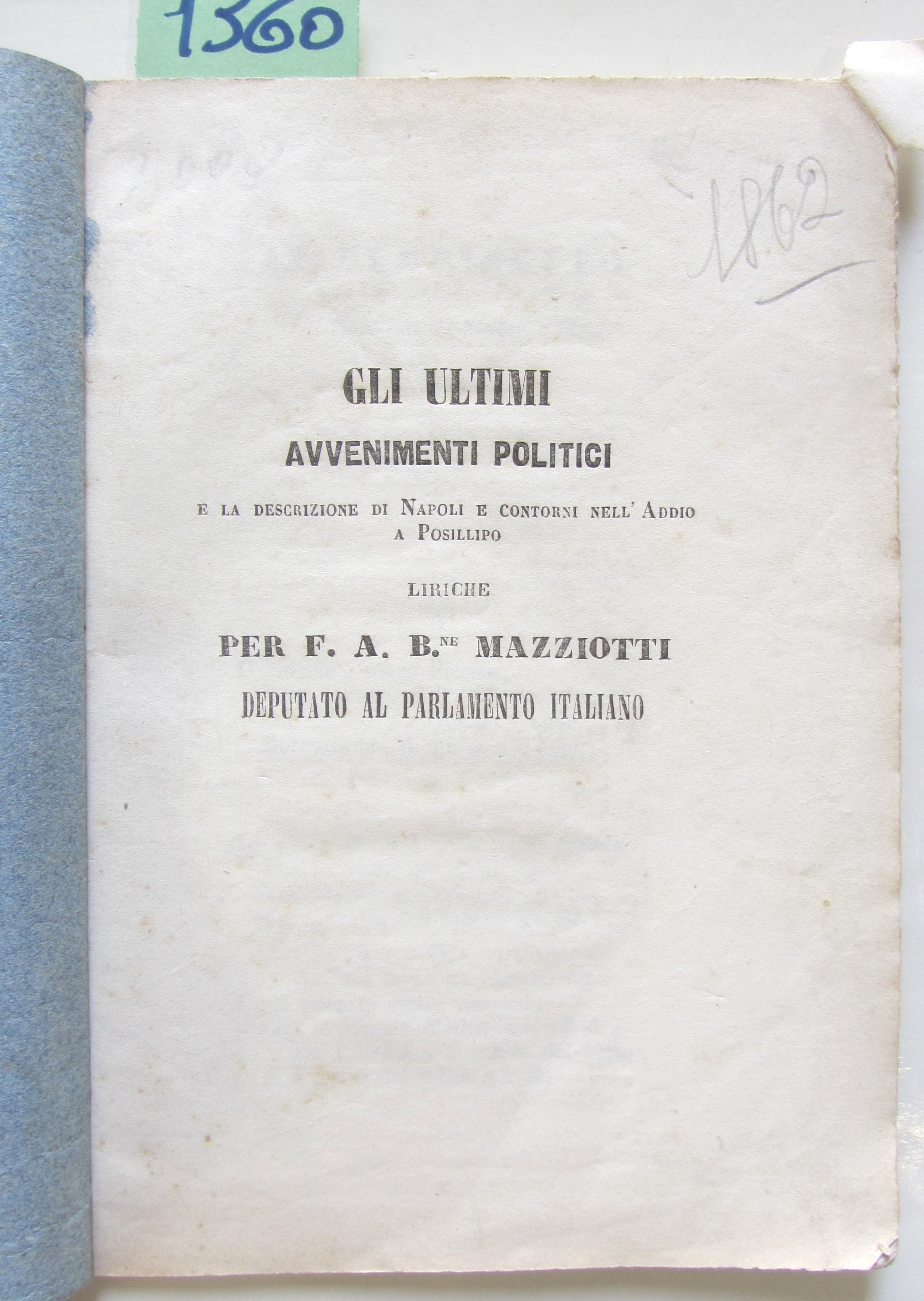 GLI ULTIMI AVVENIMENTI POLITICI E LA DESCRIZIONE DI NAPOLI E …