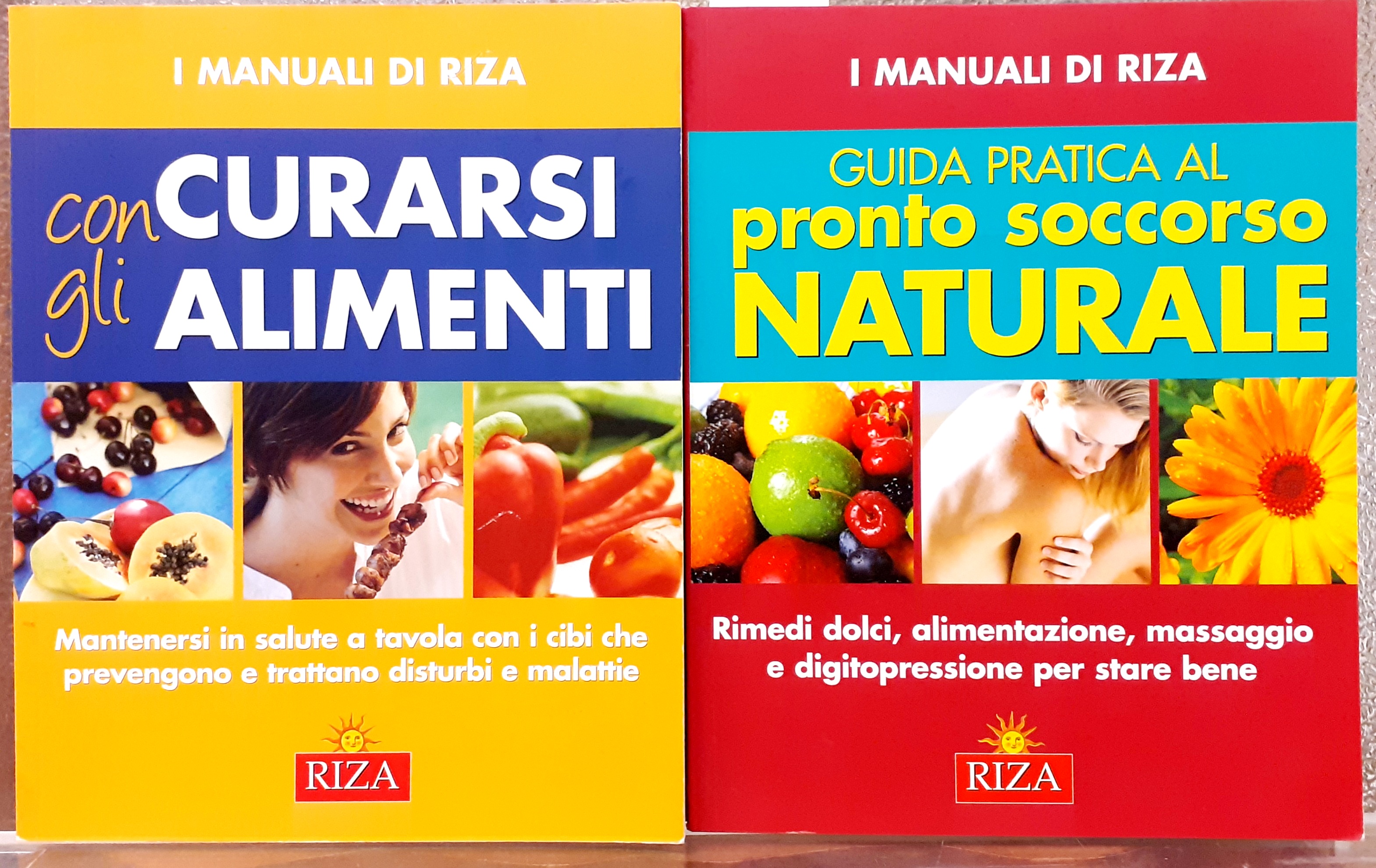 GUIDA PRATICA AL PRONTO SOCCORSO NATURALE, RIMEDI DOLCI, ALIMENTAZIONE, MASSAGGIO …