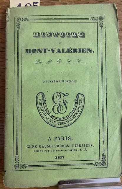 HISTOIRE DU MONT-VALERIEN.