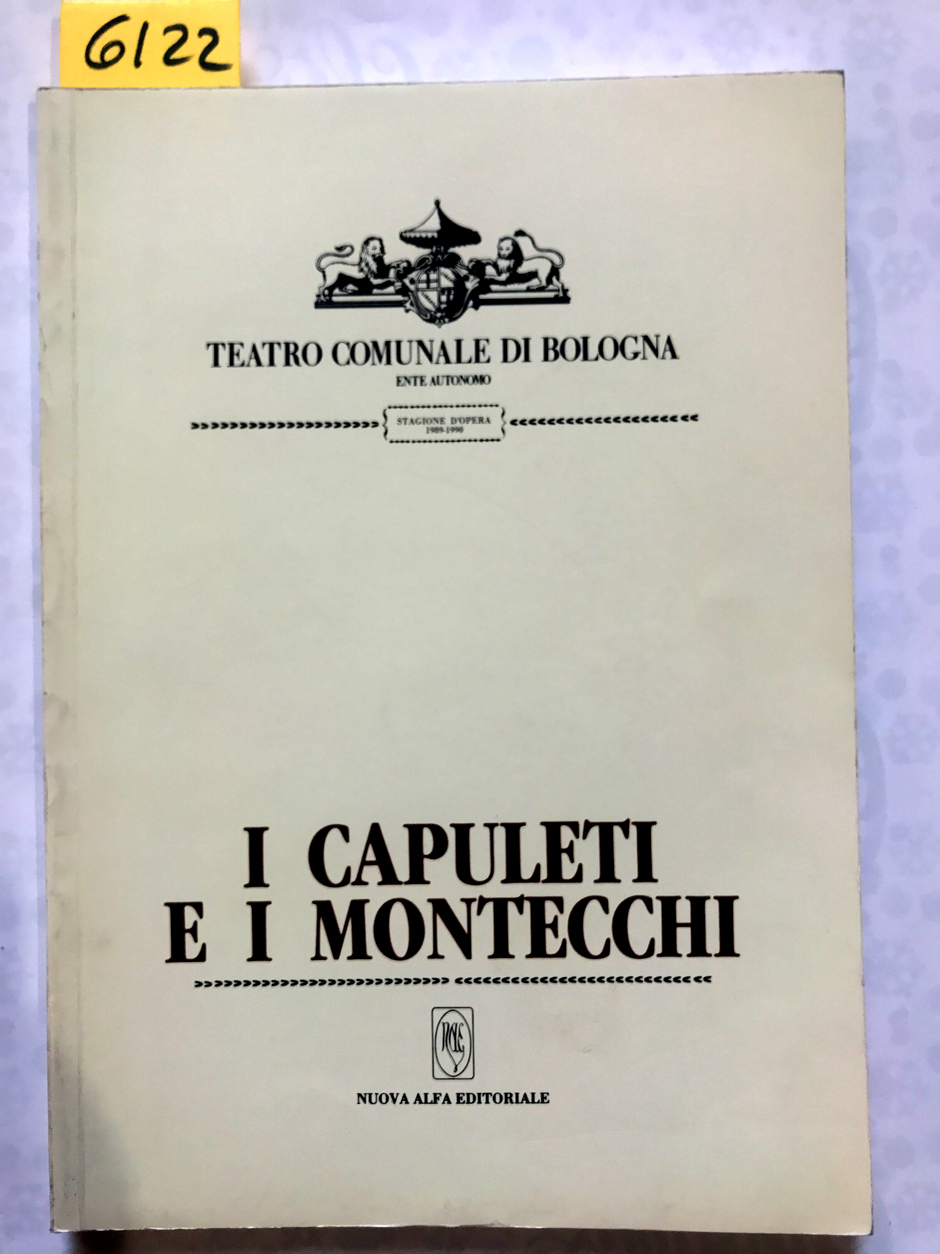 I CAPULETI E I MONTECCHI. Teatro Comunale di Bologna.