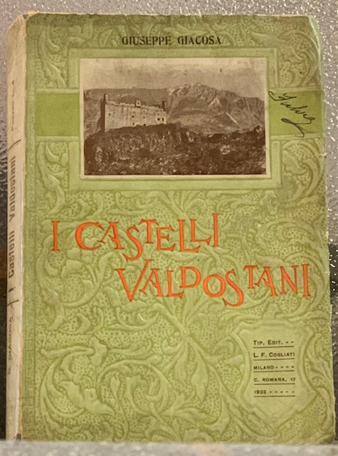 I CASTELLI VALDOSTANI.