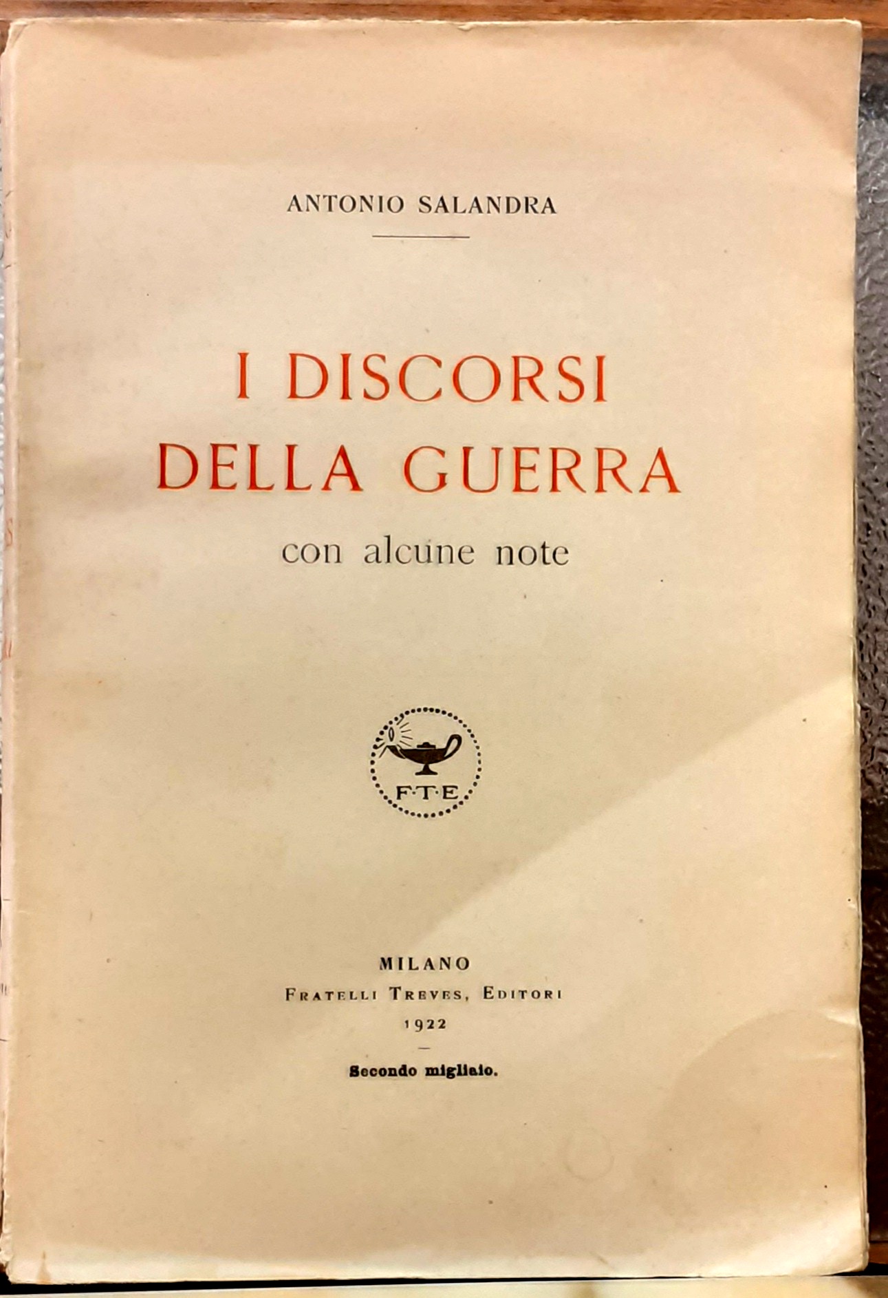 I DISCORSI DELLA GUERRA CON ALCUNE NOTE.