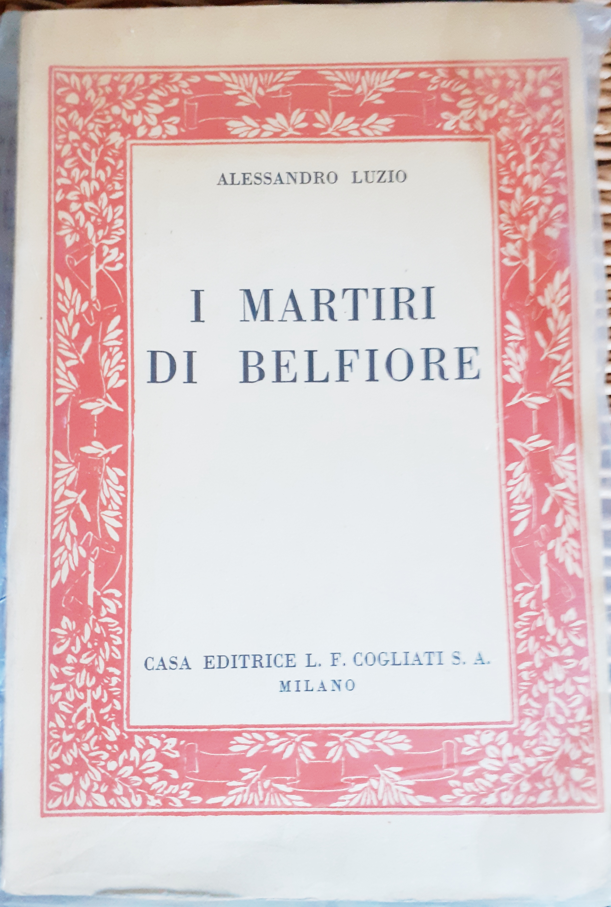 I MARTIRI DI BELFIORE E IL LORO PROCESSO: NARRAZIONE STORICA …