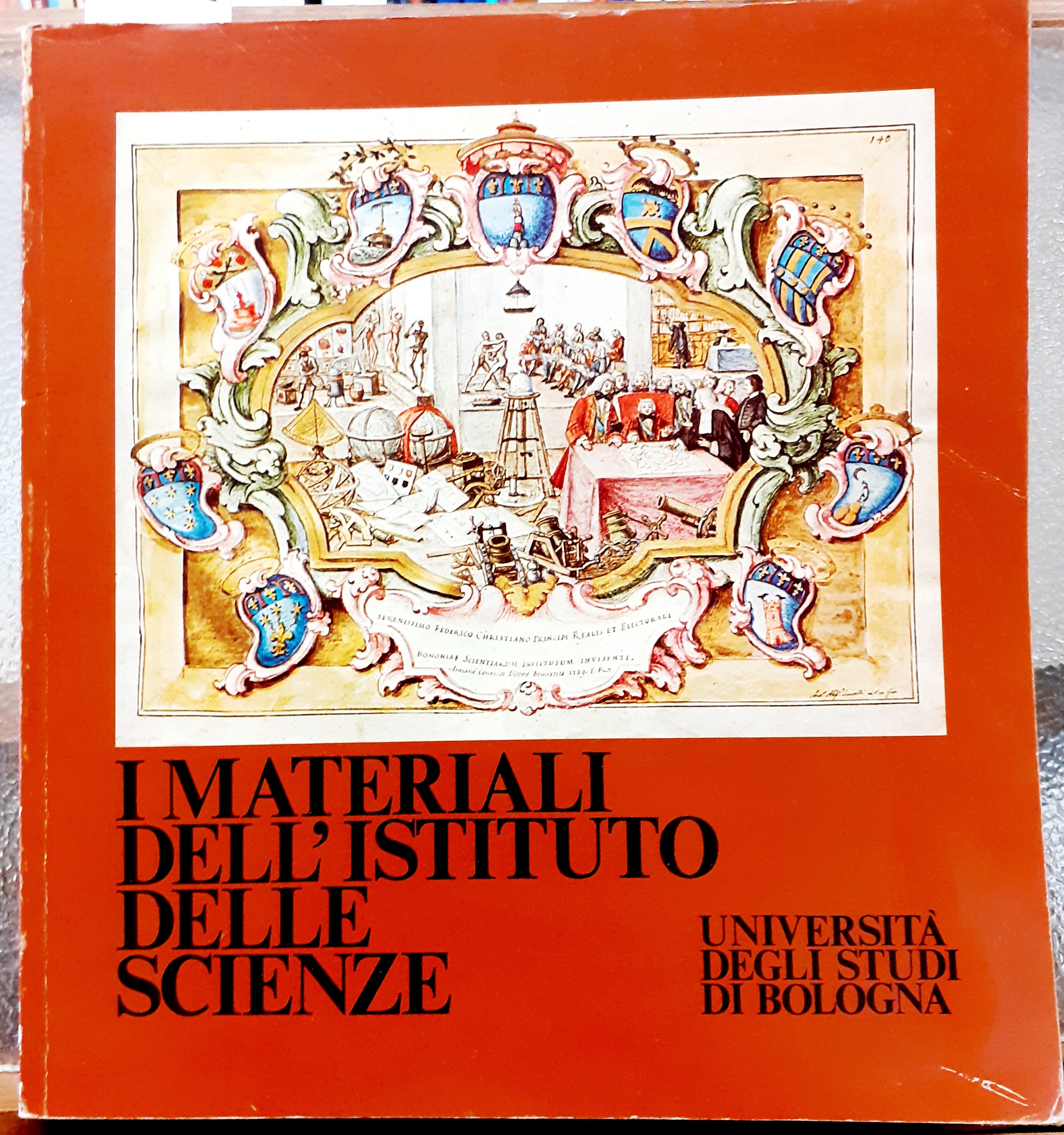 I MATERIALI DELL'ISTITUTO DELLE SCIENZE. Catalogo della Mostra. sett.- nov. …