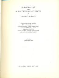 IL BOCCAFINA: OSSIA IL GASTRONOMO AVVEDUTO.