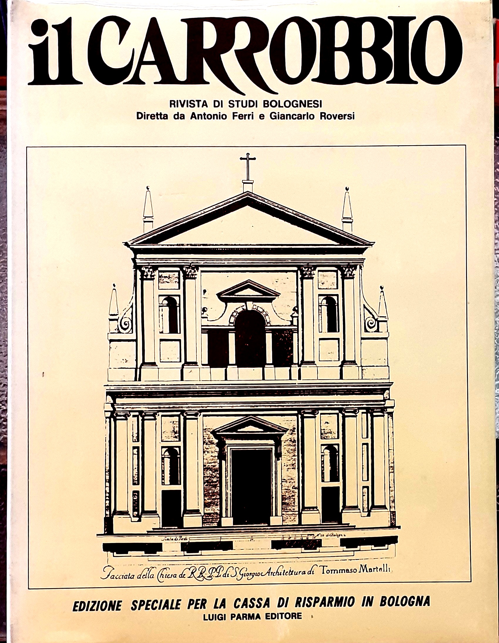 IL CARROBBIO. Anno I. 1975. Edizione speciale per la Cassa …