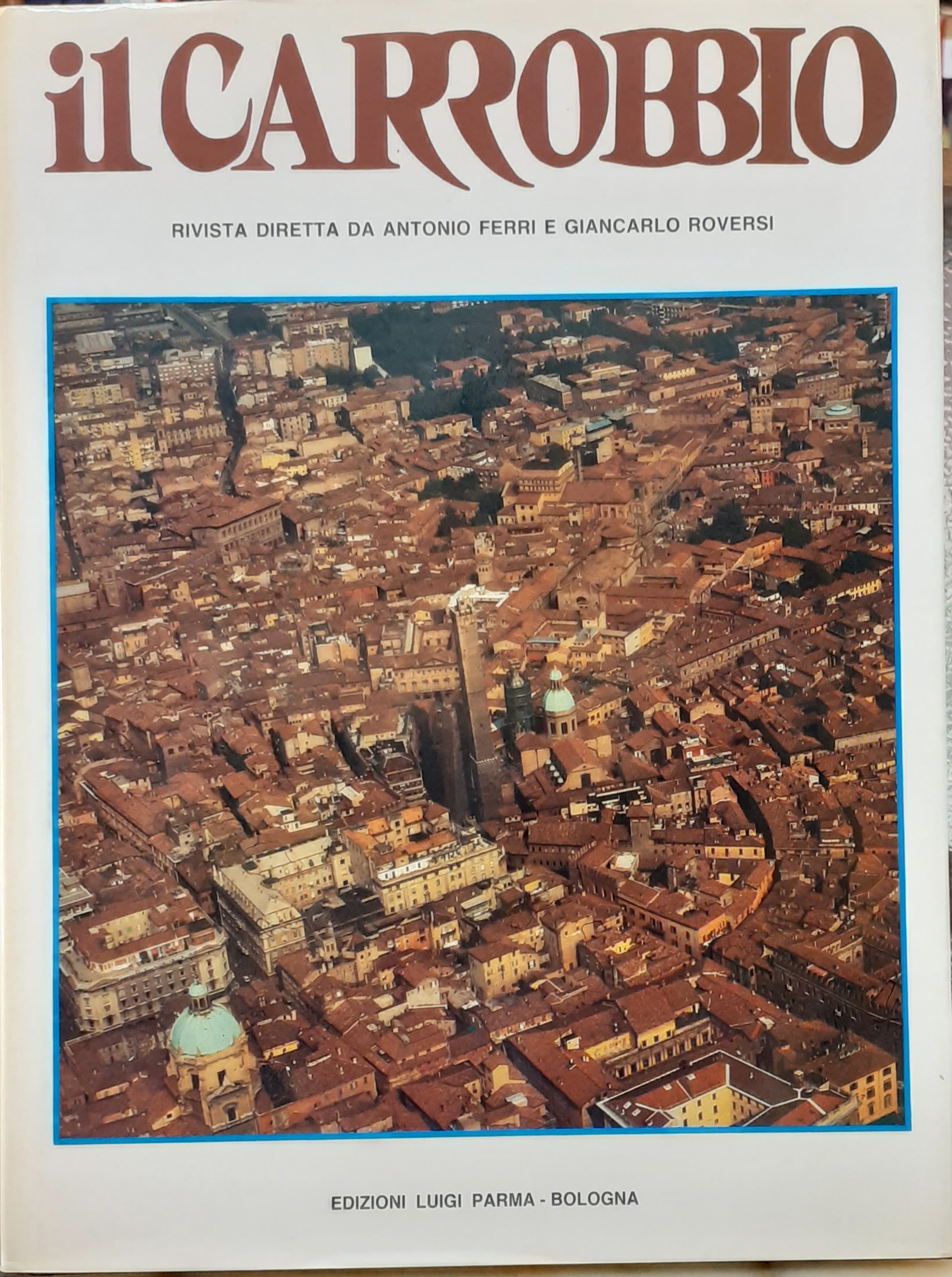 IL CARROBBIO. Anno X. 1984.