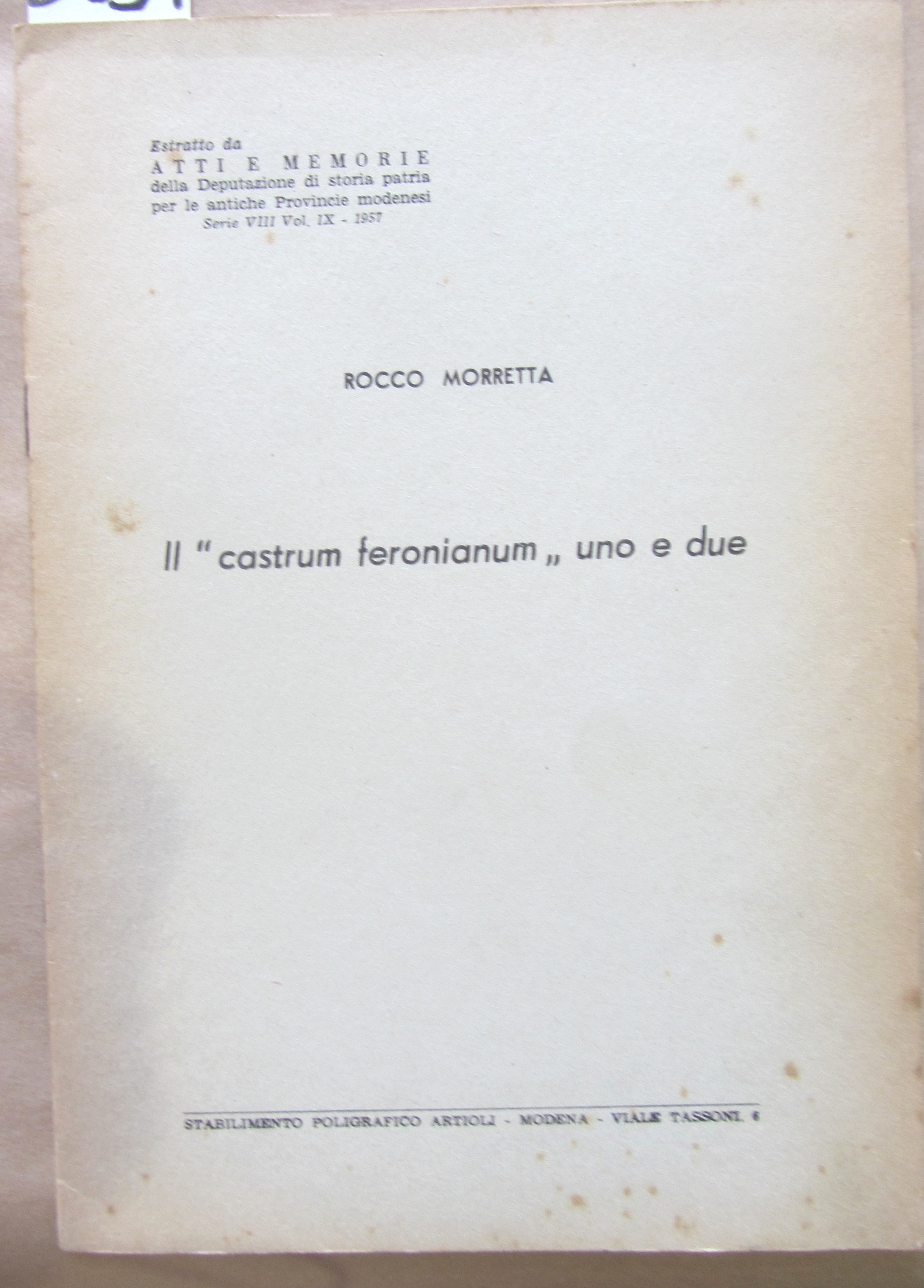 IL "CASTRUM FERONIANUM" UNO E DUE.