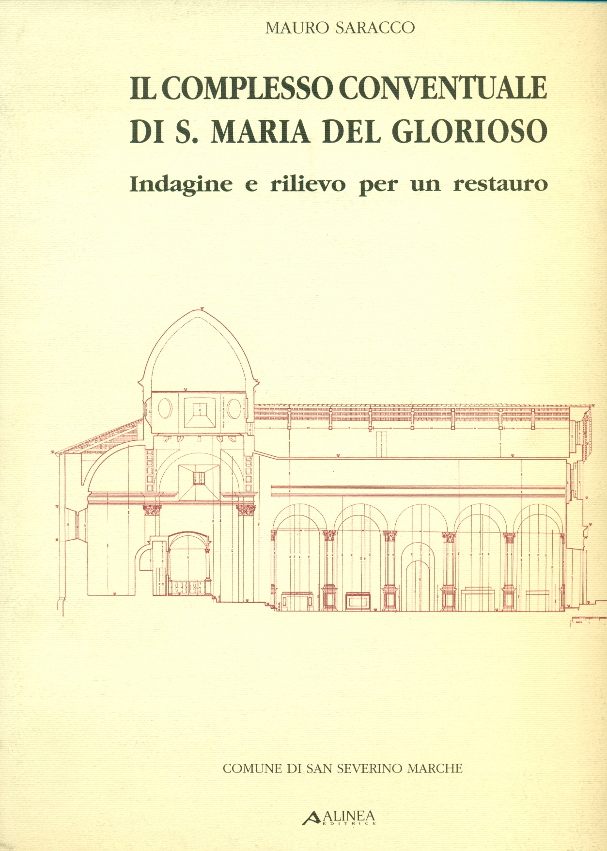 IL COMPLESSO CONVENTUALE DI SANTA MARIA DEL GLORIOSO: INDAGINE E …