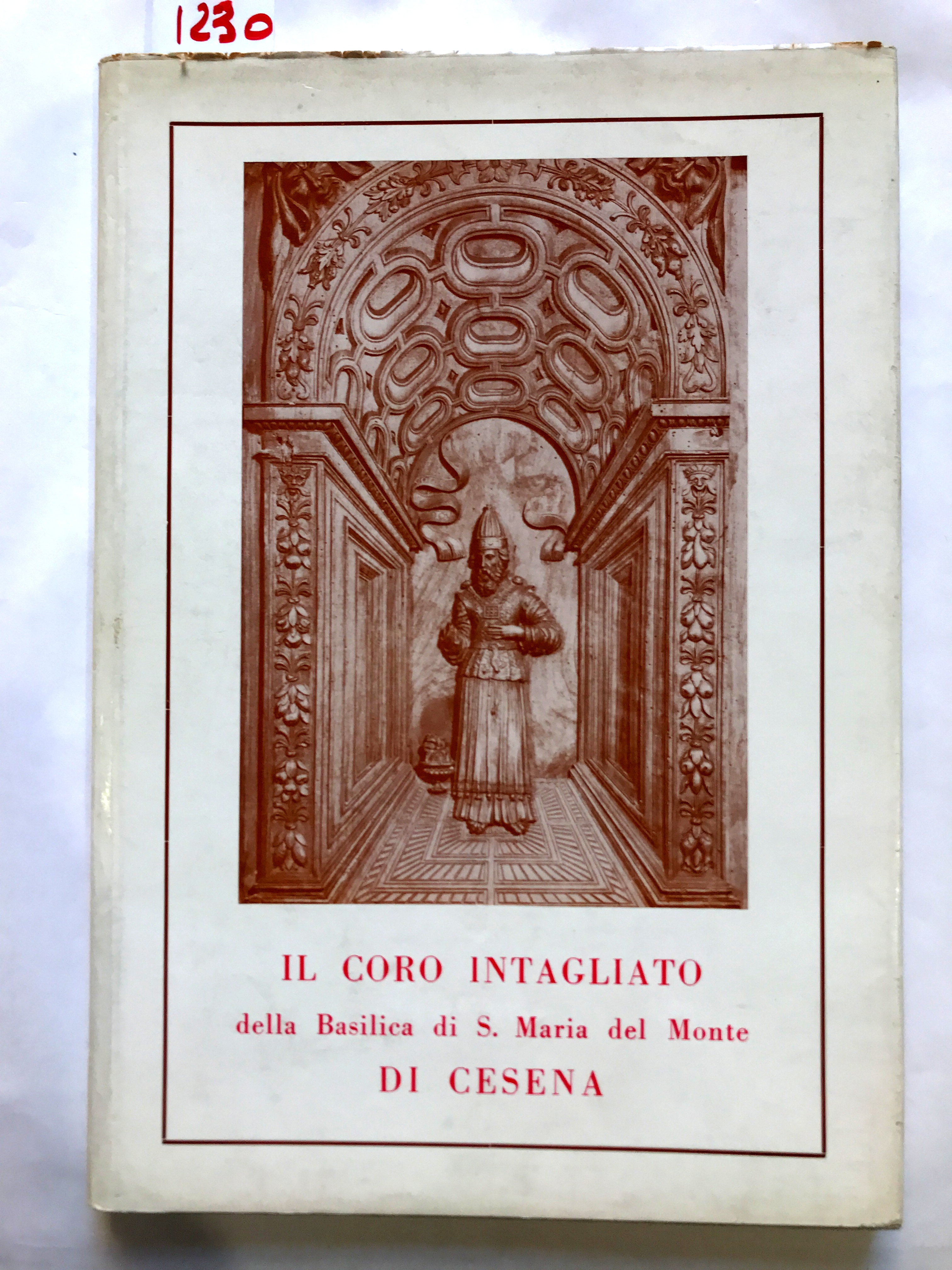 IL CORO INTAGLIATO DELLA BASILICA DI S.MARIA DEL MONTE DI …