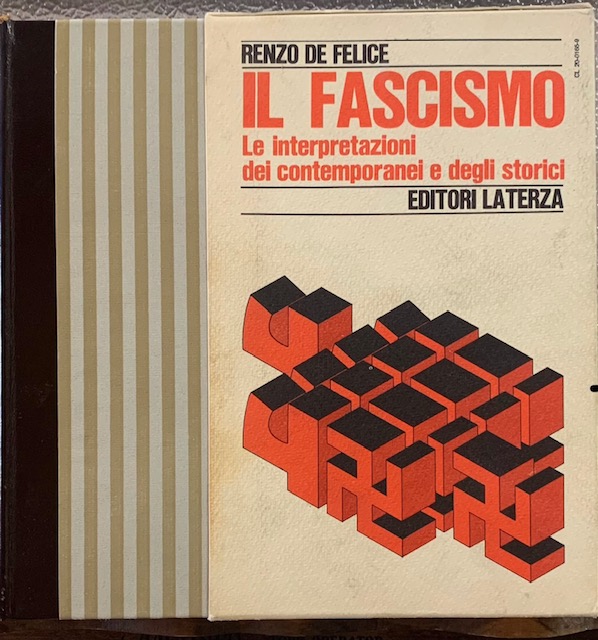 IL FASCISMO. LE INTERPRETAZIONI DEI CONTEMPORANEI E DEGLI STORICI.